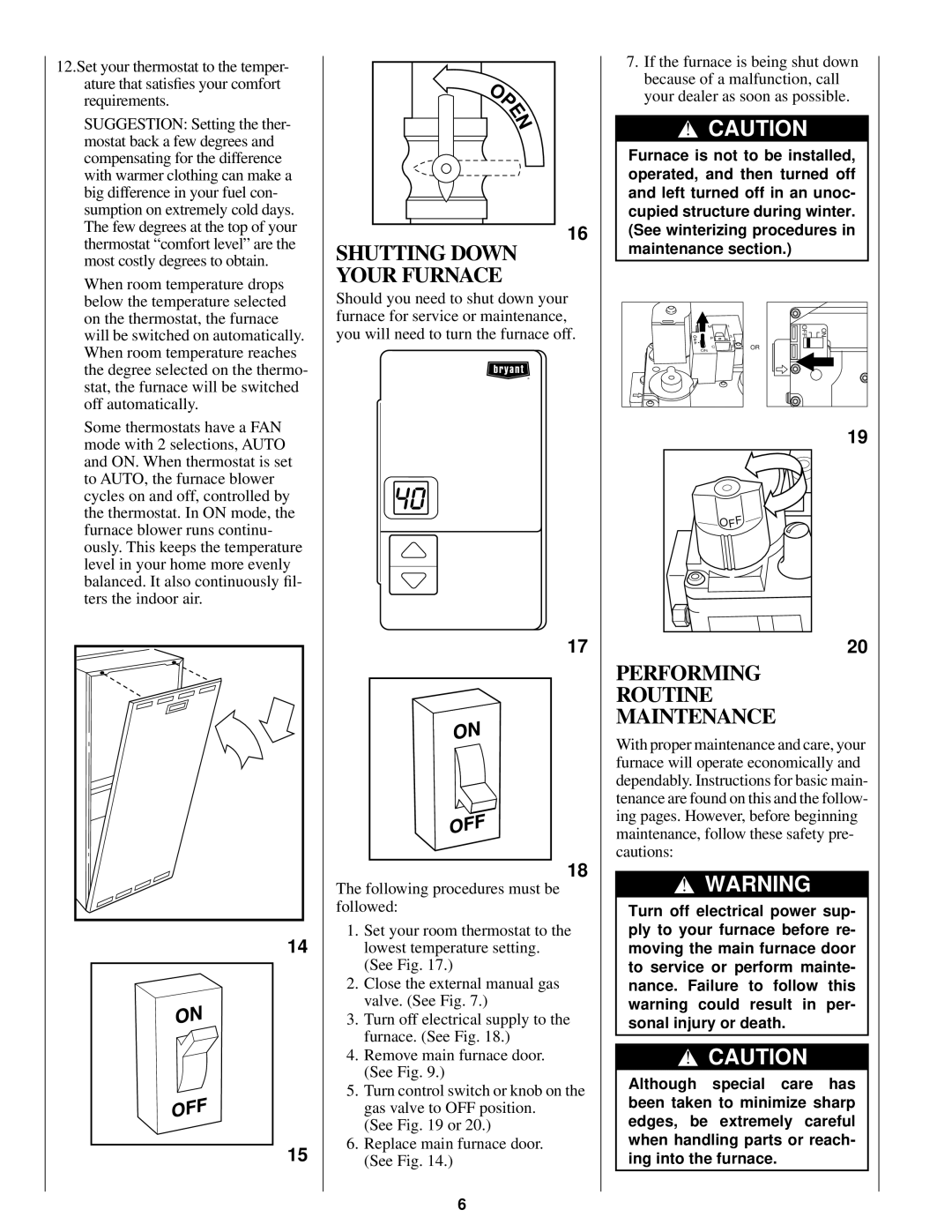 Bryant 345MAV manual Shutting Down Your Furnace, Performing Routine Maintenance 