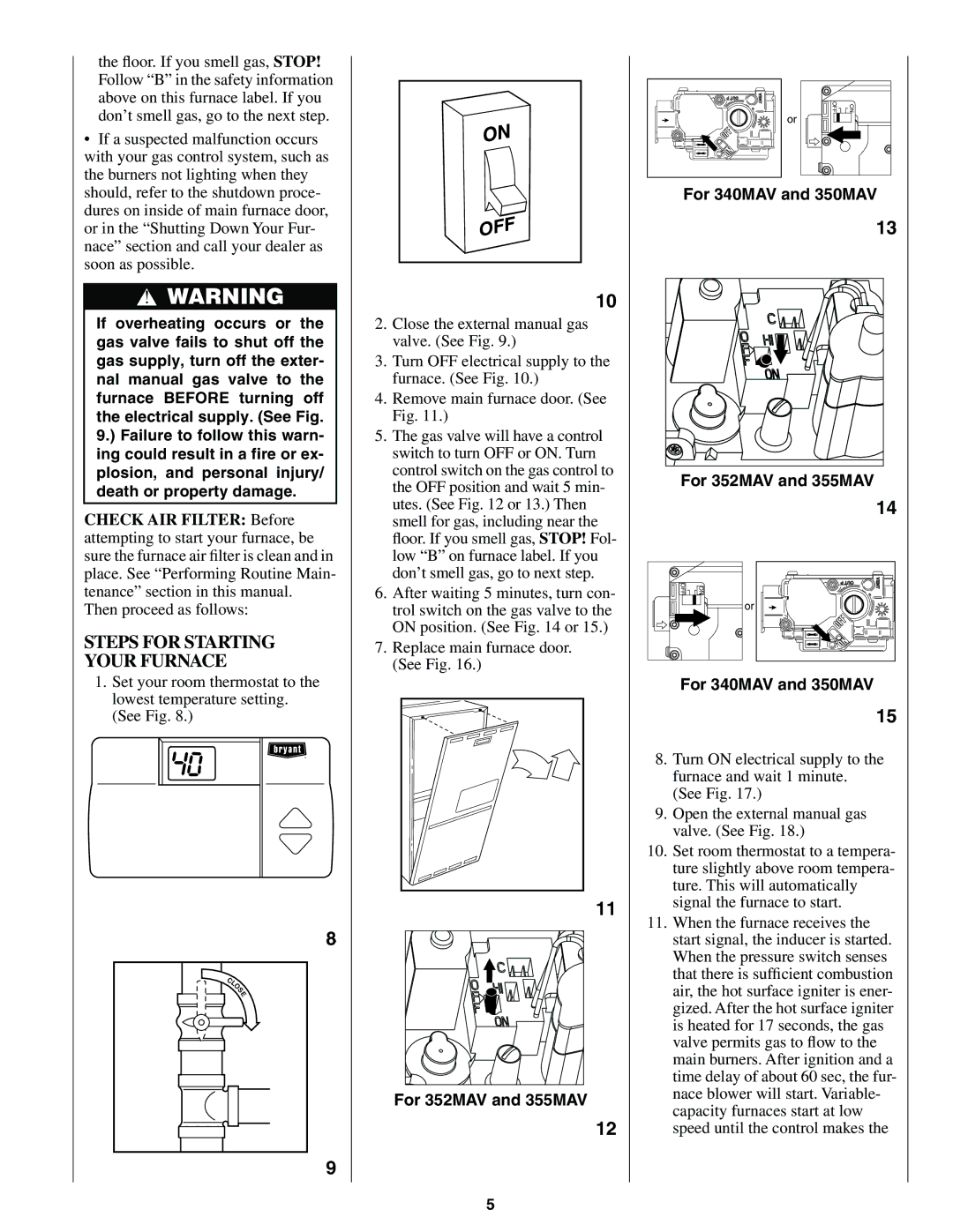 Bryant 352MAV, 350MAV, 355MAV manual Steps for Starting Your Furnace 