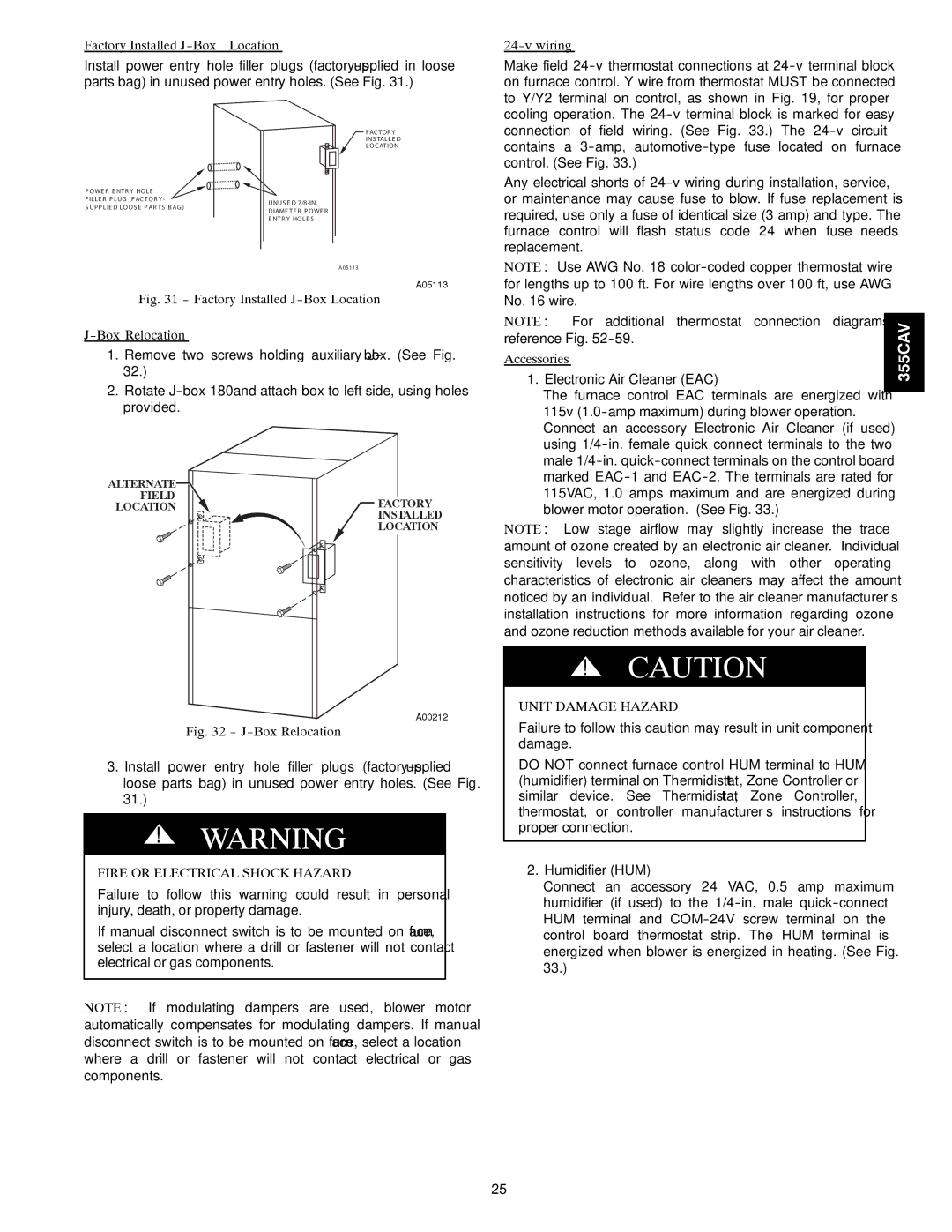 Bryant 355CAV installation instructions Factory Installed J-Box Location, Fire or Electrical Shock Hazard, Accessories 