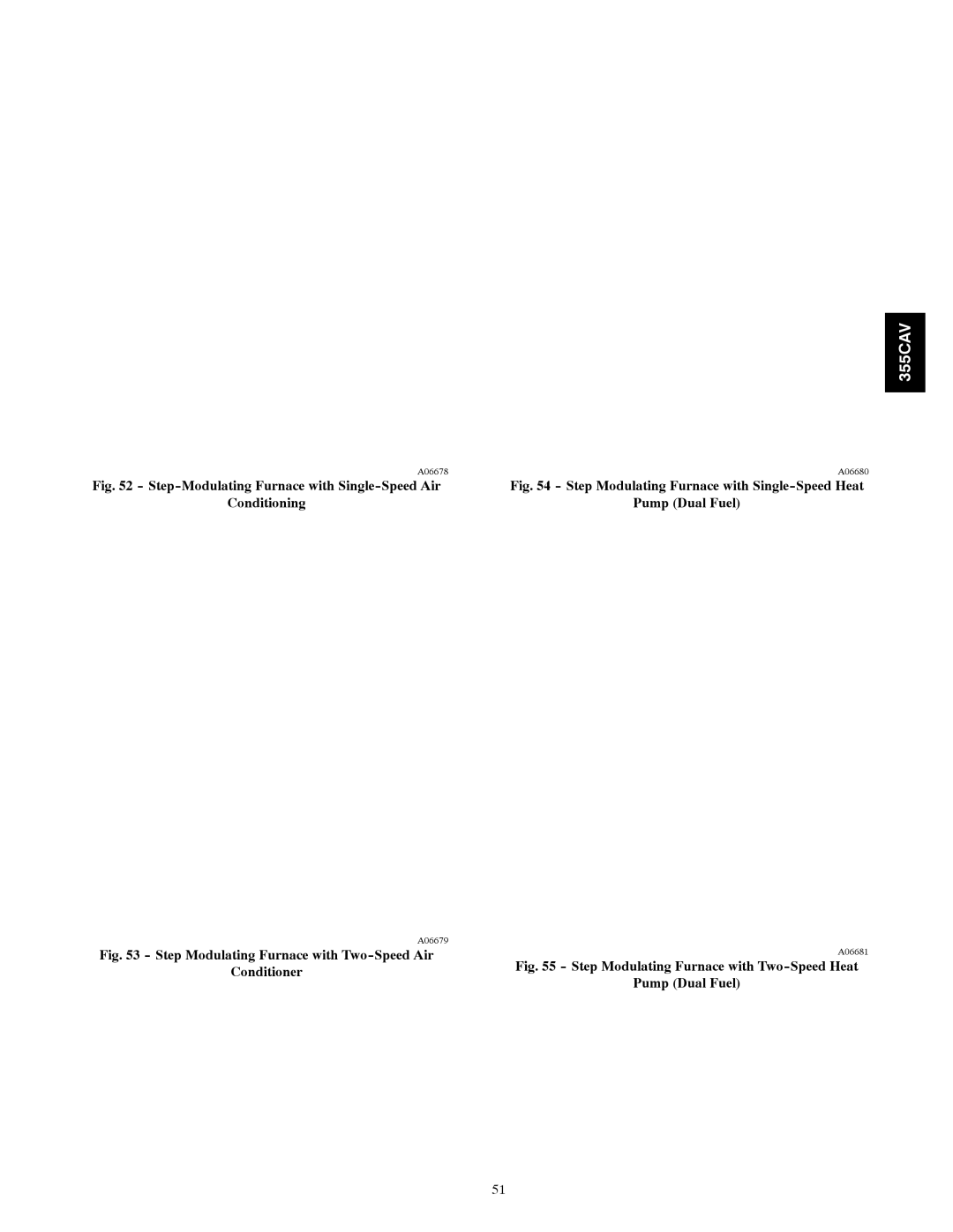 Bryant 355CAV installation instructions Step-Modulating Furnace with Single-Speed Air Conditioning 