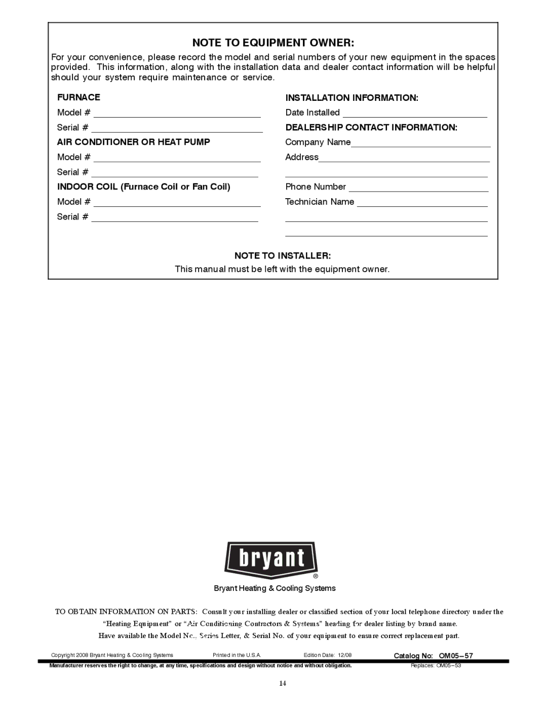 Bryant 355CAV owner manual Furnace Installation Information 