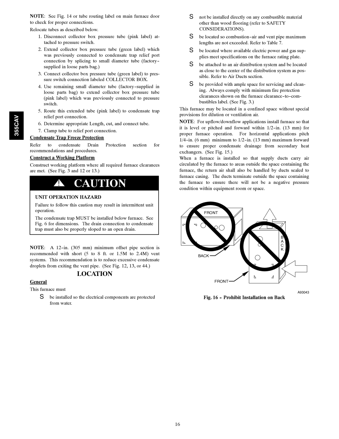 Bryant 355CAV installation instructions Location, Prohibit Installation on Back 