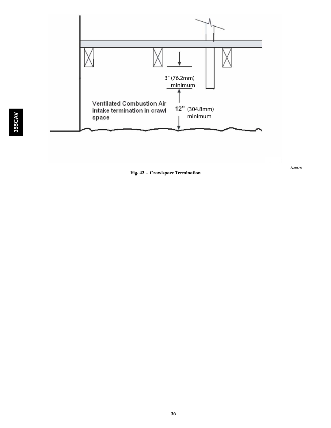 Bryant 355CAV installation instructions Crawlspace Termination, 304.8mm minimum, 3” 76.2mm minimum 