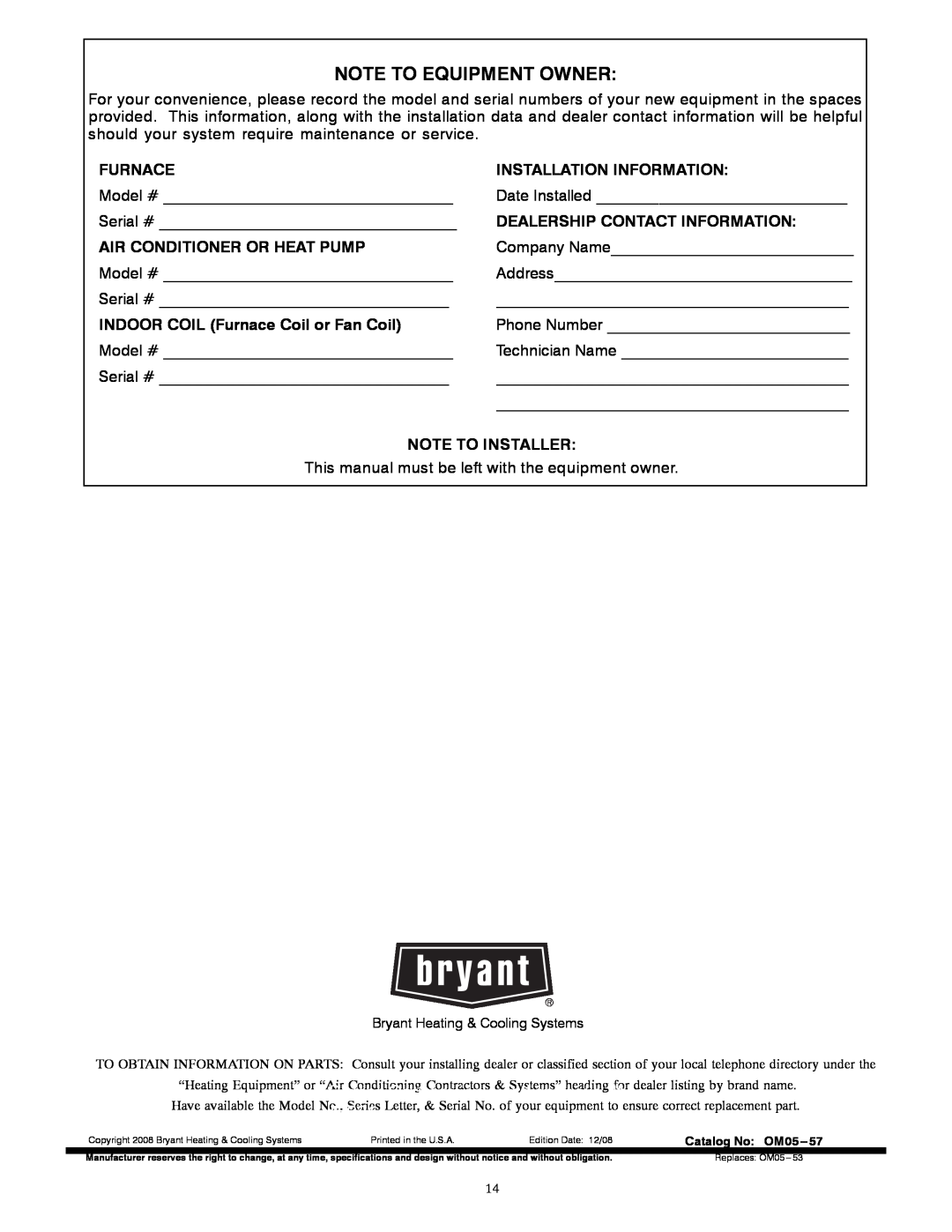 Bryant 355CAV owner manual Note To Equipment Owner, Furnace, Installation Information, Dealership Contact Information 