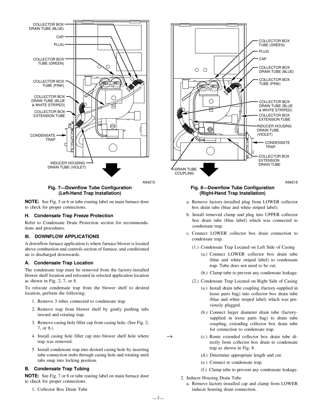 Bryant 355M-40-5, 355M-40-4 III. Downflow Applications, Condensate Trap Location, Condensate Trap Tubing, Ð7Ð 