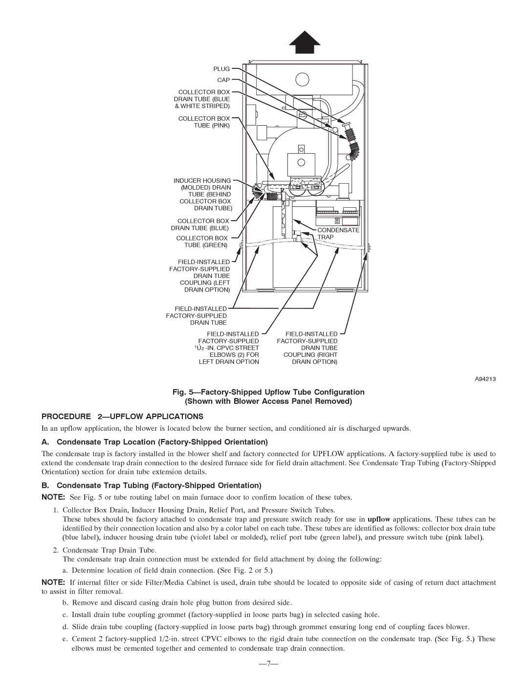 Bryant 355MAV instruction manual Procedure 2-UPFLOW Applications, Condensate Trap Location Factory-Shipped Orientation 