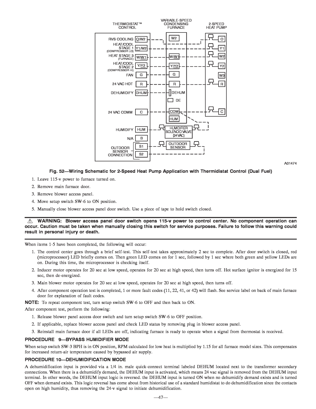 Bryant 355MAV instruction manual PROCEDURE 9-BYPASSHUMIDIFIER MODE, PROCEDURE 10-DEHUMIDIFICATIONMODE 