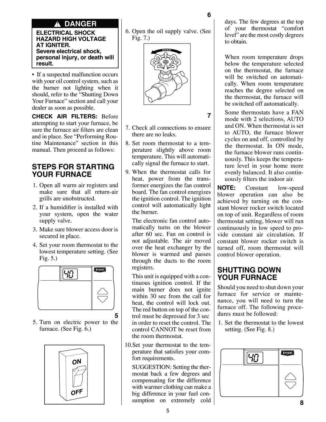 Bryant 367AAN Shutting Down Your Furnace, Steps for Starting Your Furnace, Electrical Shock Hazard High Voltage AT Igniter 