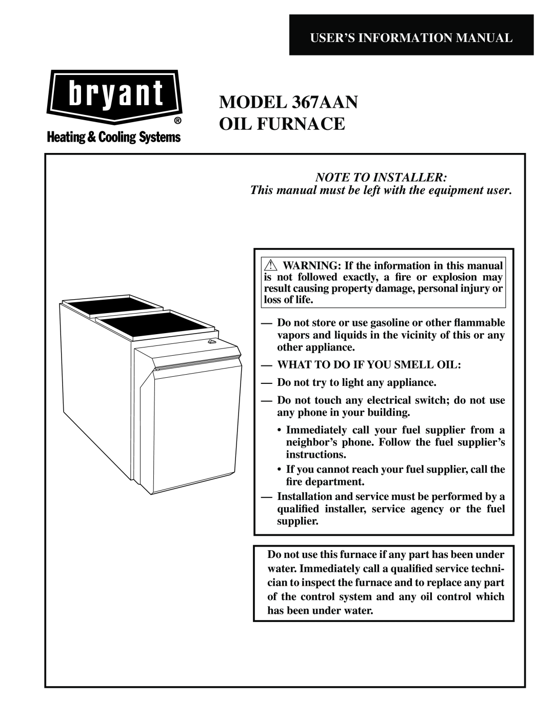 Bryant 367AAN warranty Sizes, Series A, Form No. PDS 367A.105.2, Low-Boy Oil Furnace, Features 