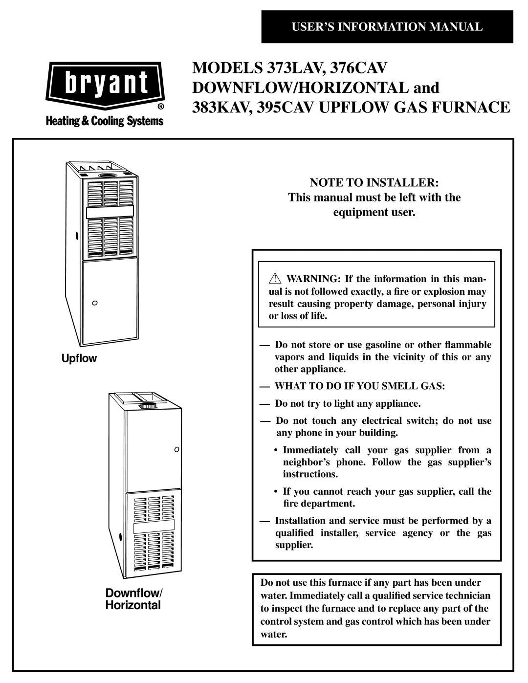 Bryant 395CAV, 373LAV, 376CAV,383KAV manual Downﬂow Horizontal 