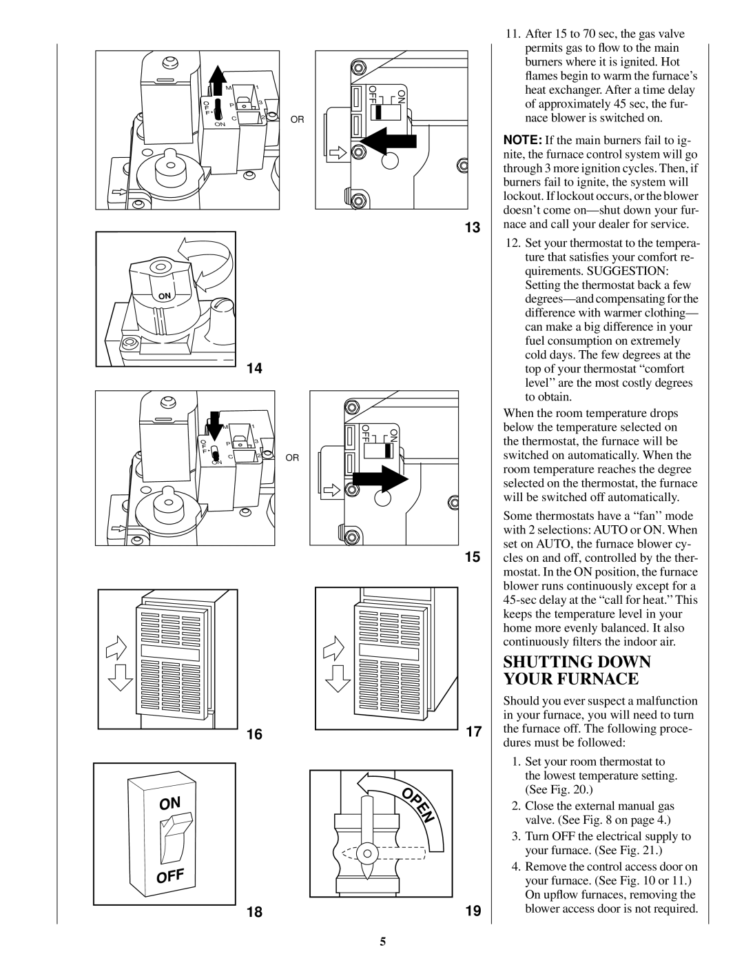 Bryant 395CAV, 373LAV, 376CAV,383KAV manual Shutting Down Your Furnace 