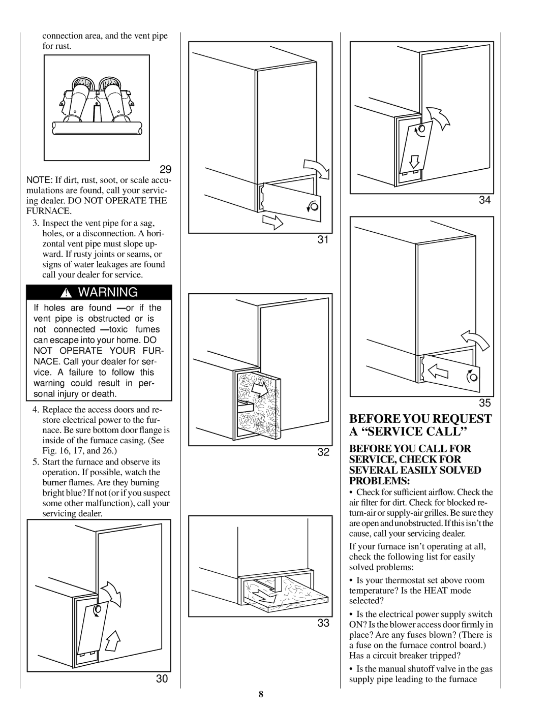 Bryant 376CAV, 373LAV, 383KAV manual Before YOU Request a Service Call, Connection area, and the vent pipe for rust 