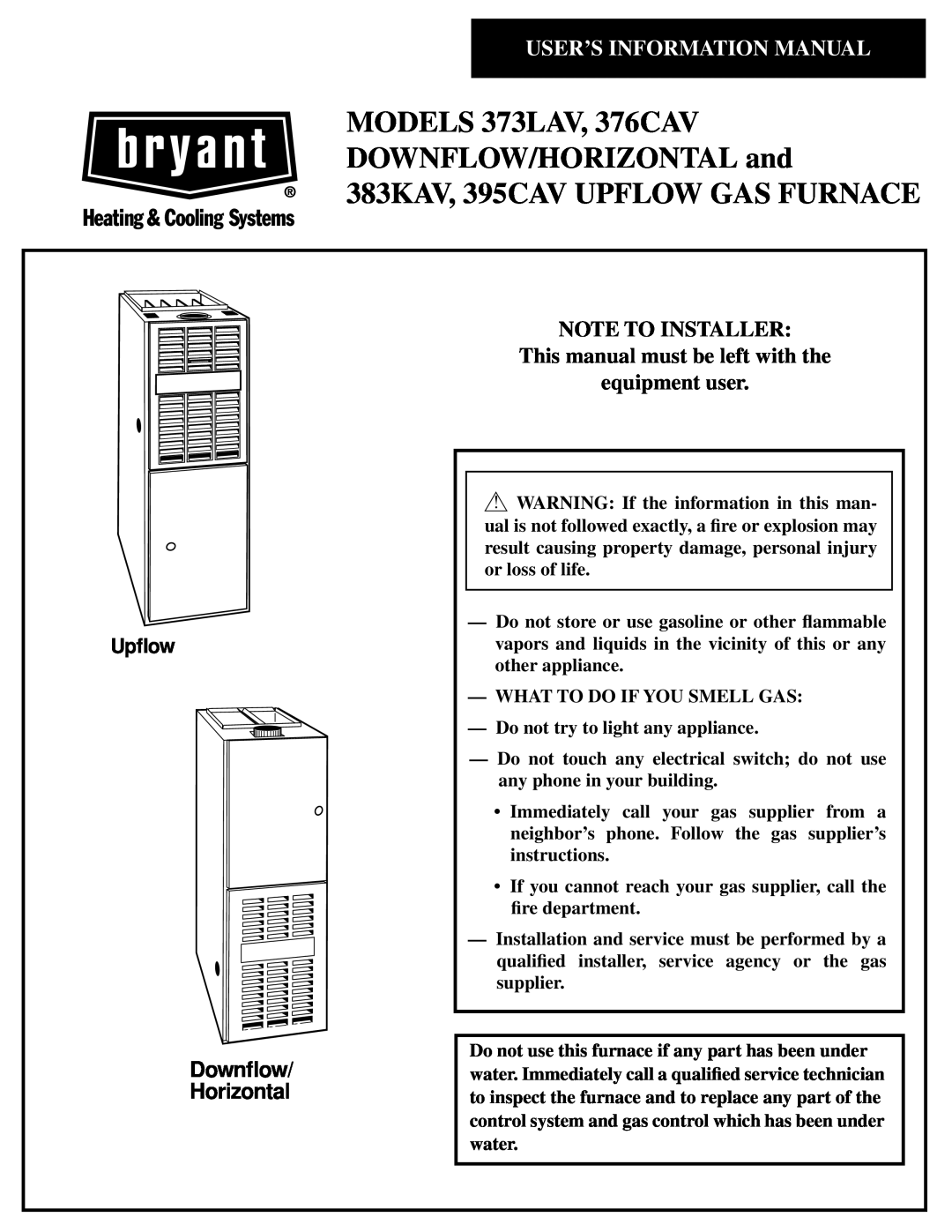 Bryant 383KAV instruction manual service and, maintenance procedures, 373LAV, Series G, Gas-Fired, Safety Considerations 