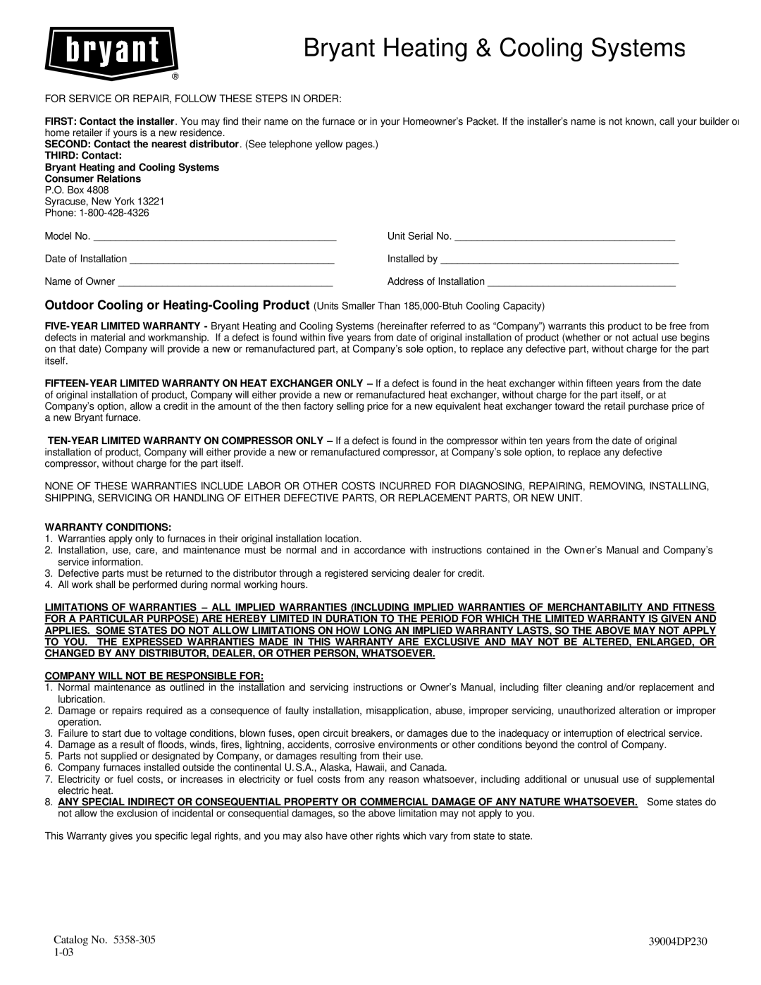 Bryant 39004DP230 warranty Bryant Heating & Cooling Systems, For Service or REPAIR, Follow These Steps in Order 