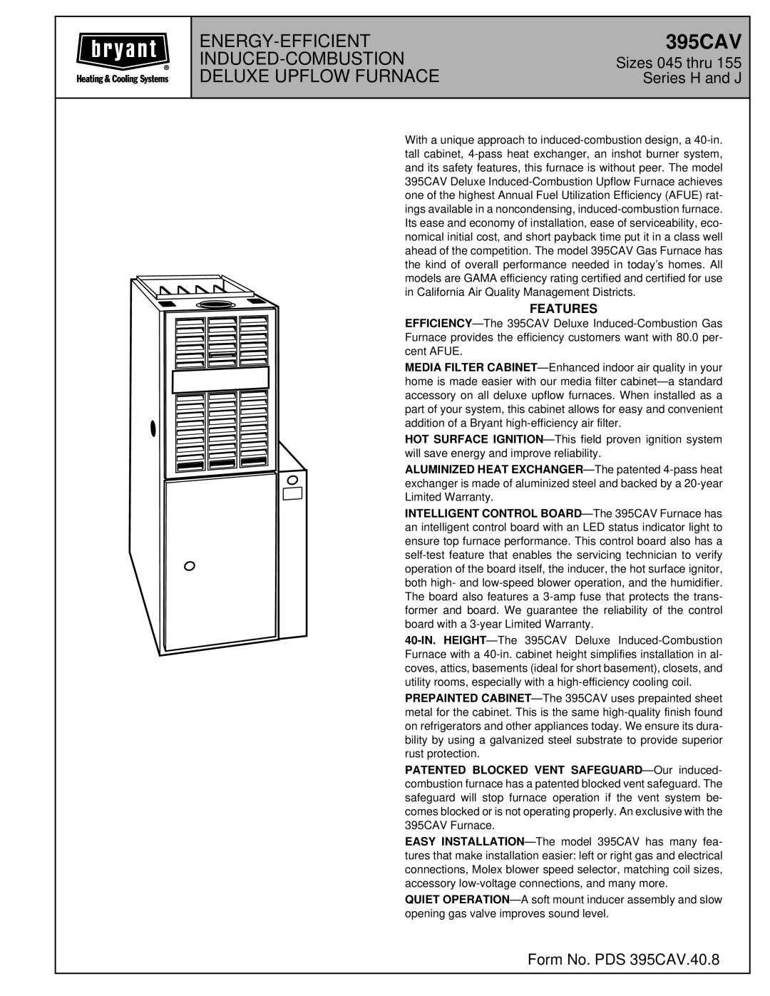 Bryant 395CAV warranty Features 