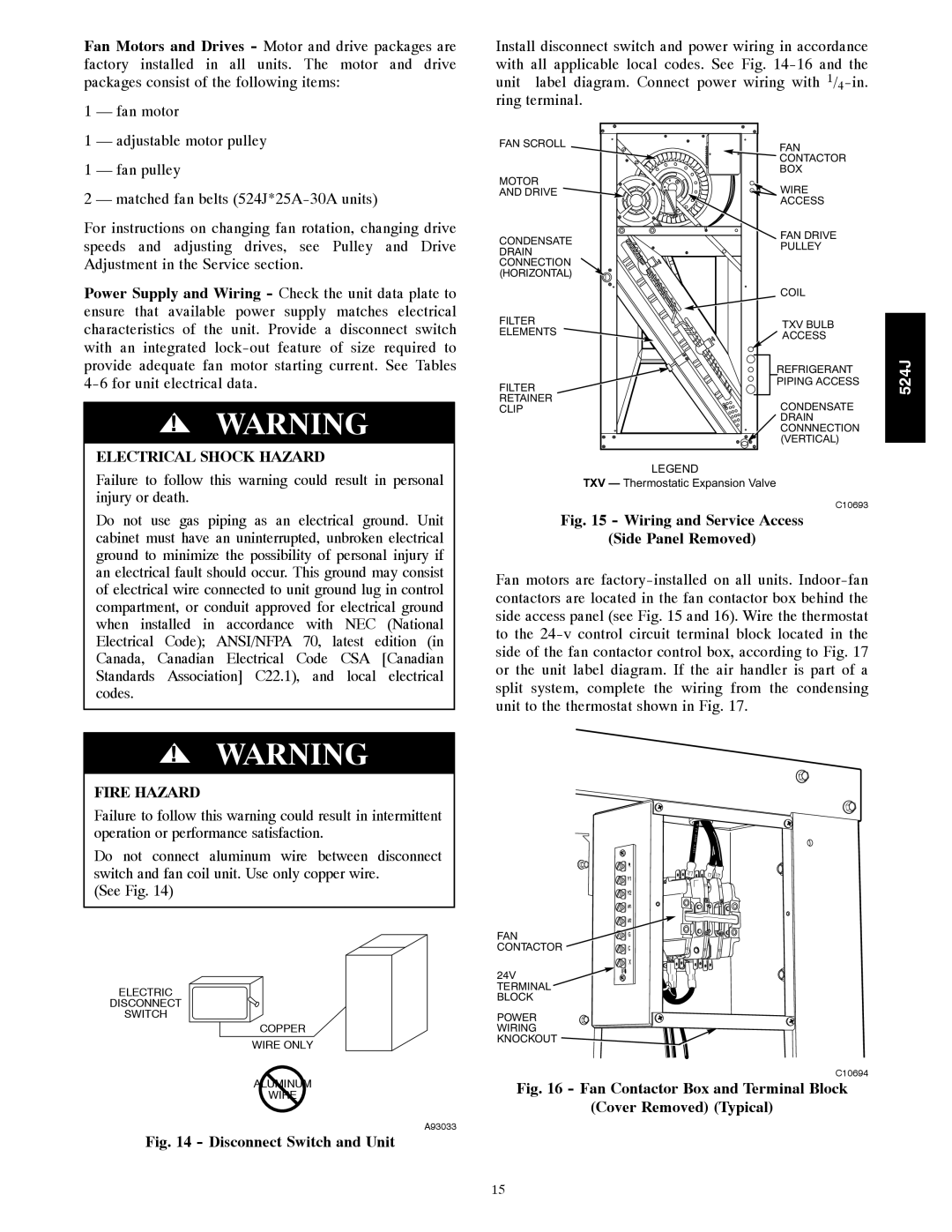 Bryant 524J manual Fire Hazard 