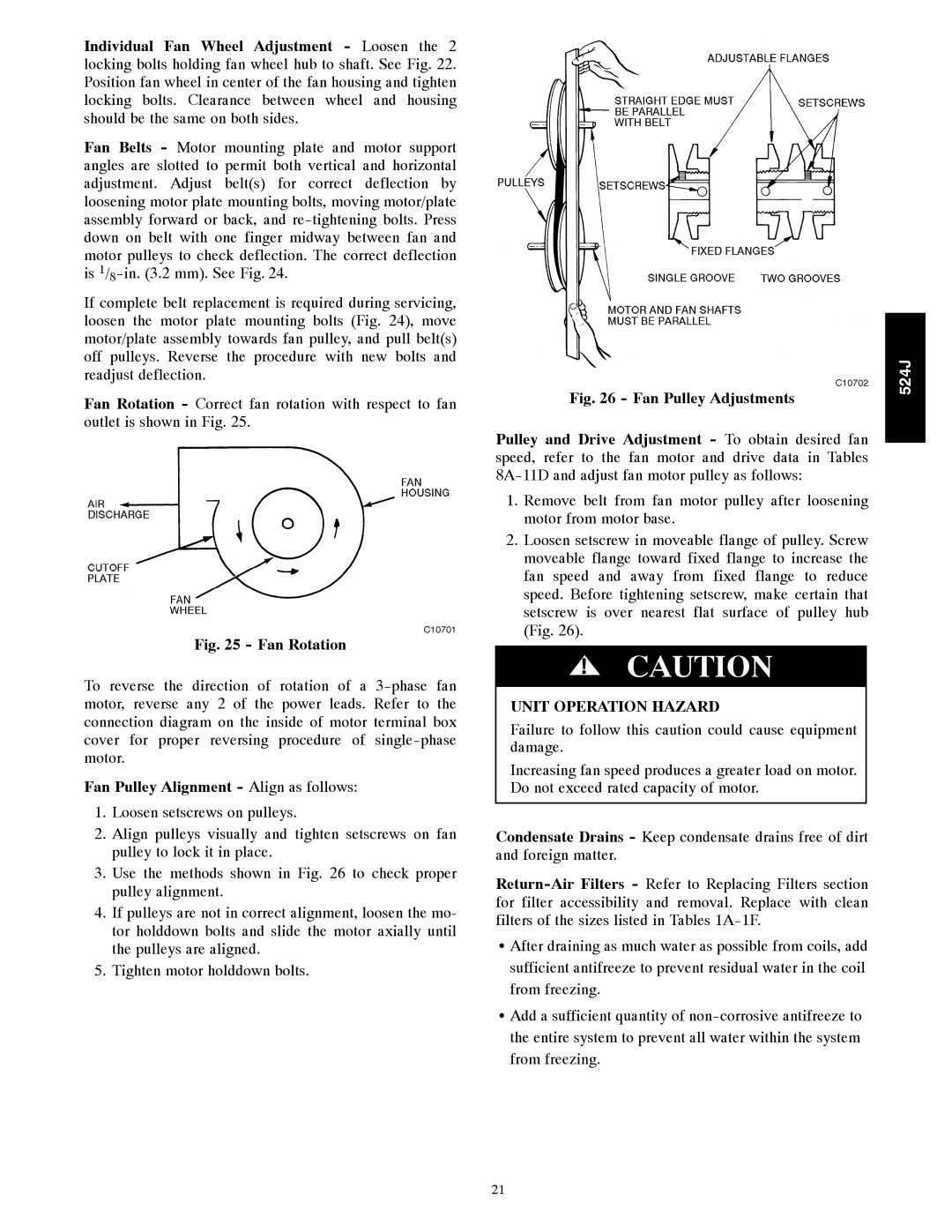 Bryant 524J manual Fan Rotation, Fan Pulley Alignment - Align as follows, Fan Pulley Adjustments, Unit Operation Hazard 