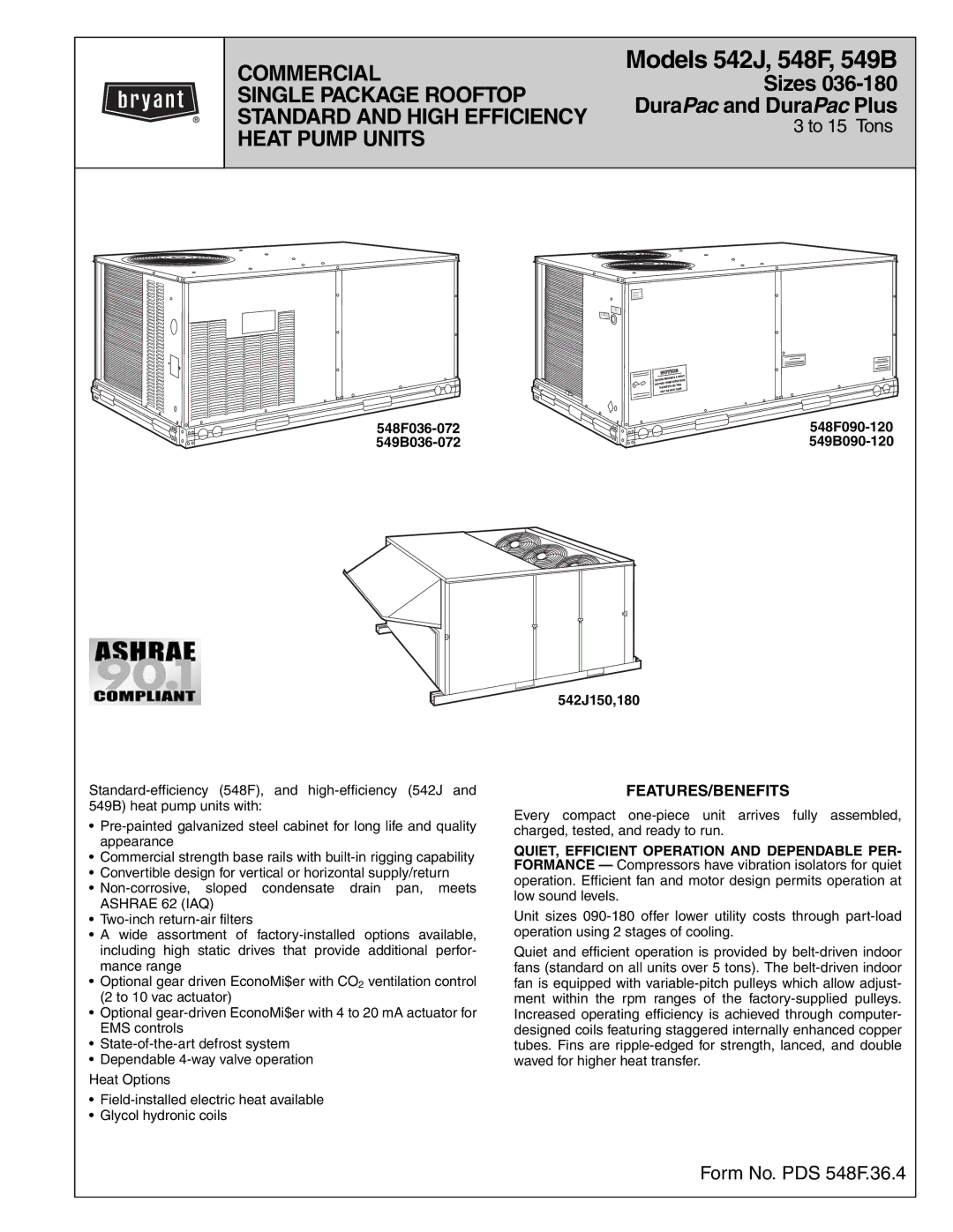 Bryant manual Features/Benefits, 542J150,180, 548F036-072 548F090-120 549B036-072 549B090-120 