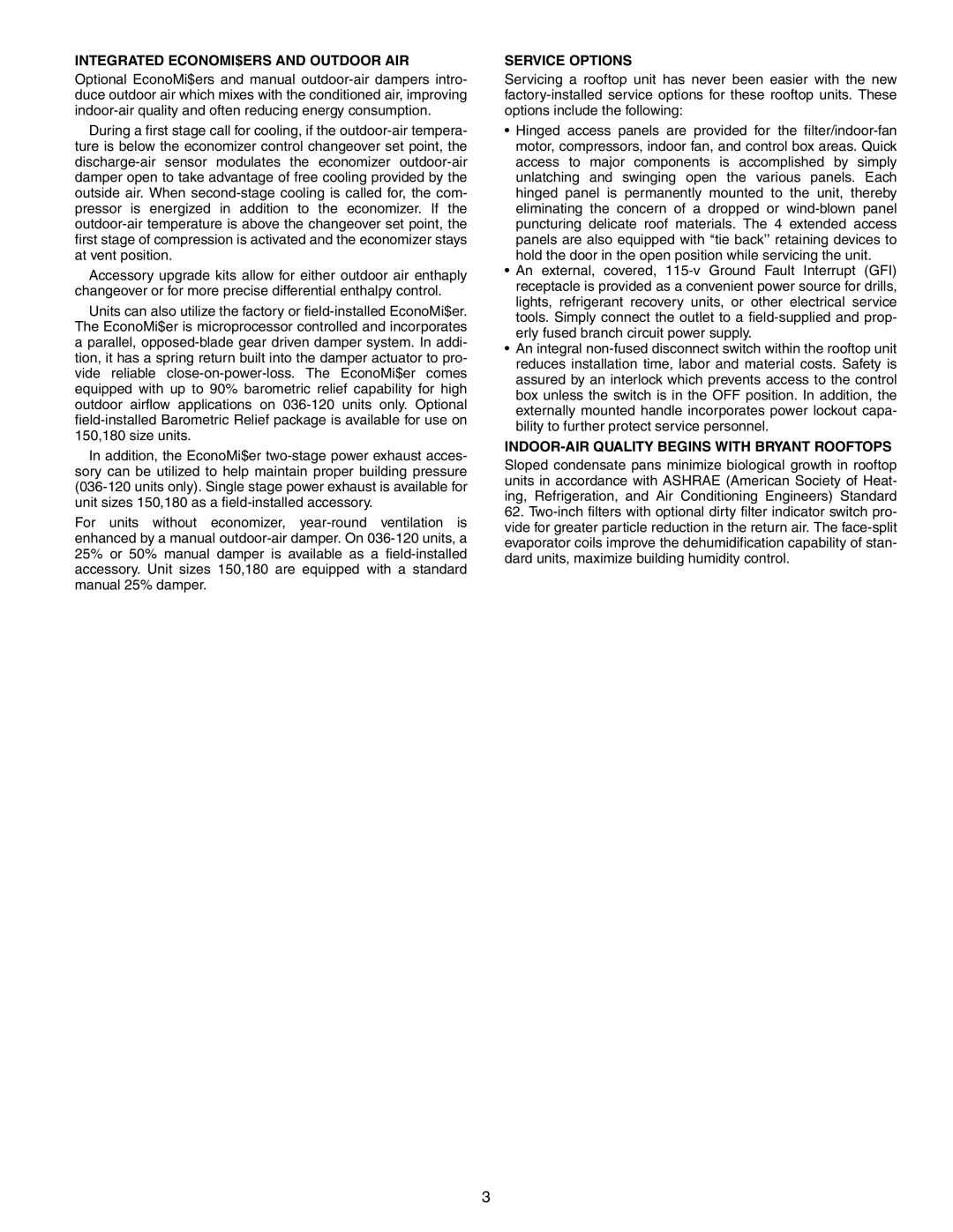 Bryant 542J, 548F Integrated ECONOMI$ERS and Outdoor AIR, Service Options, INDOOR-AIR Quality Begins with Bryant Rooftops 