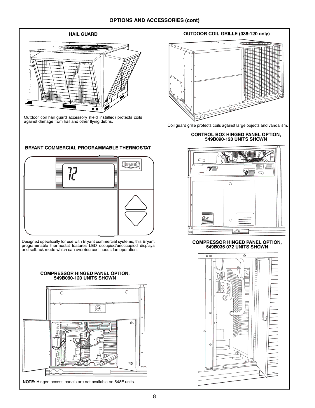 Bryant 549B, 542J, 548F manual Hail Guard, Bryant Commercial Programmable Thermostat, Compressor Hinged Panel Option 