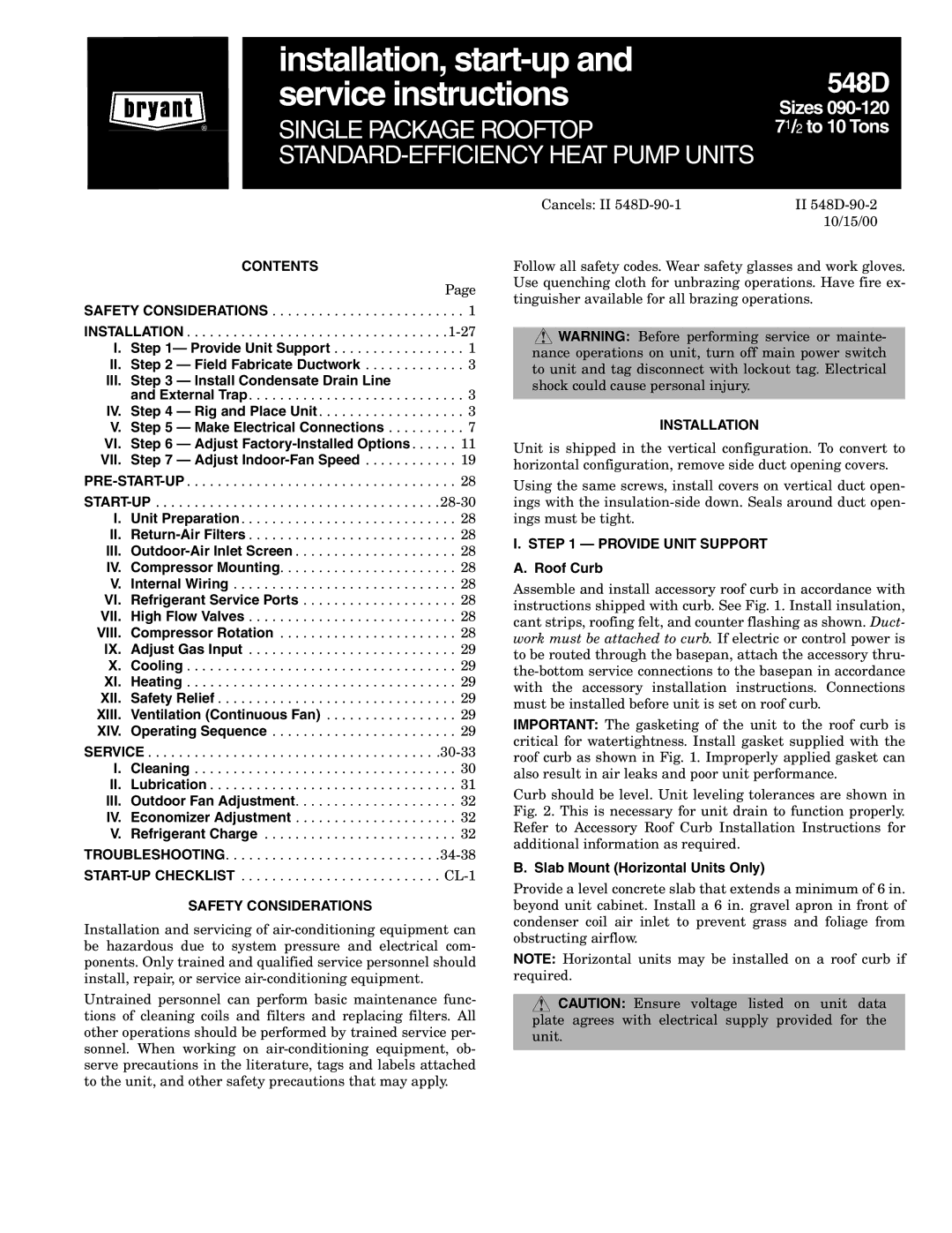 Bryant 548D installation instructions Contents, Safety Considerations, Installation, Provide Unit Support 