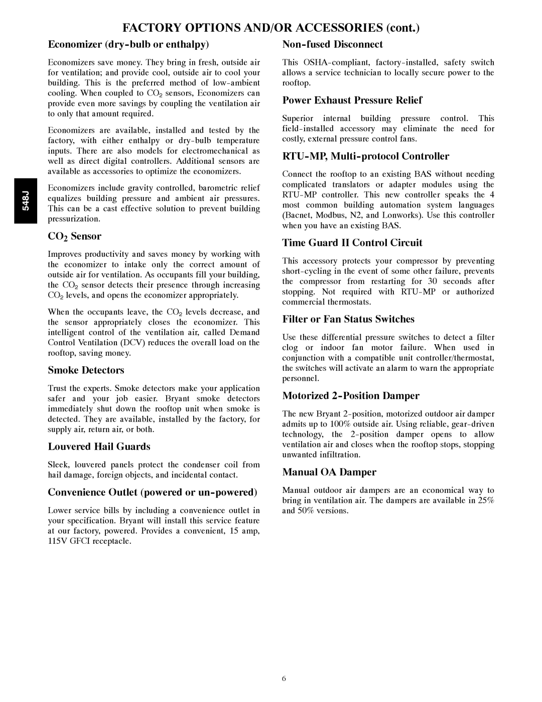 Bryant 548J manual Economizer dry-bulb or enthalpy, CO2 Sensor, Smoke Detectors, Louvered Hail Guards, Non-fused Disconnect 