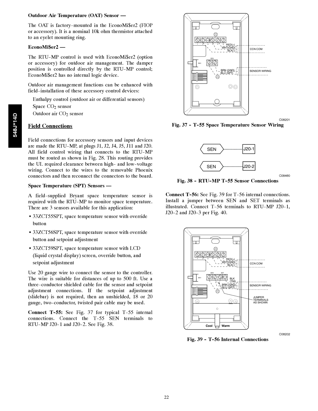 Bryant 548J*14D Field Connections, Outdoor Air Temperature OAT Sensor, EconoMi$er2, Space Temperature SPT Sensors 