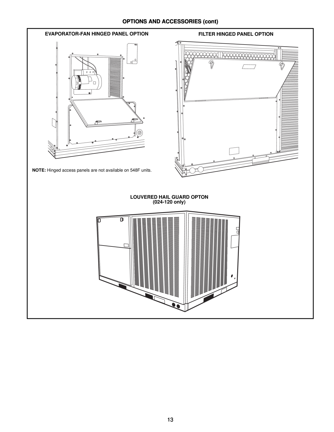 Bryant 549C manual Evaporator-Fanhinged Panel Option, Filter Hinged Panel Option, Louvered Hail Guard Opton, 024-120only 