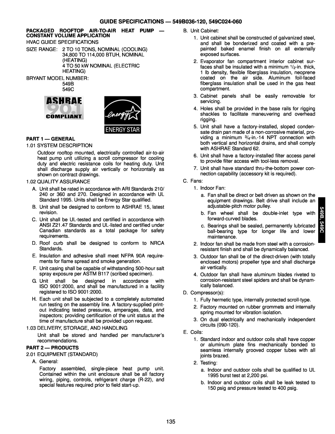 Bryant manual GUIDE SPECIFICATIONS — 549B036-120, 549C024-060, PART 1 — GENERAL, PART 2 — PRODUCTS, 549B, 549C 