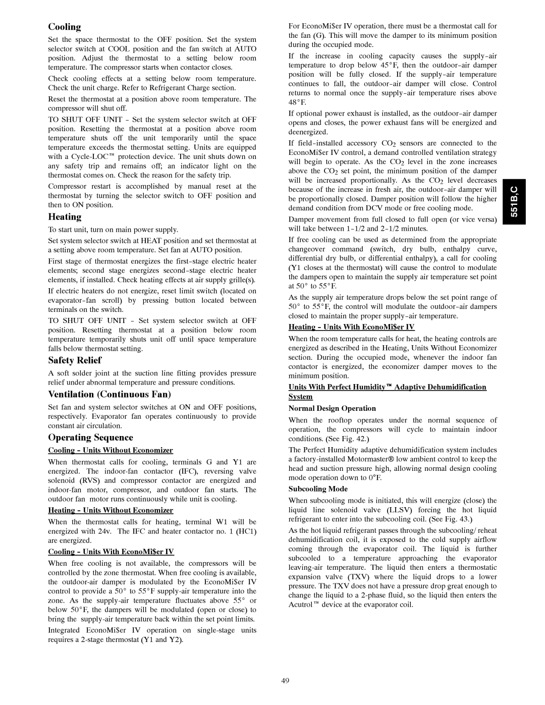 Bryant 551C, 551B installation instructions Cooling, Heating, Safety Relief, Ventilation Continuous Fan, Operating Sequence 