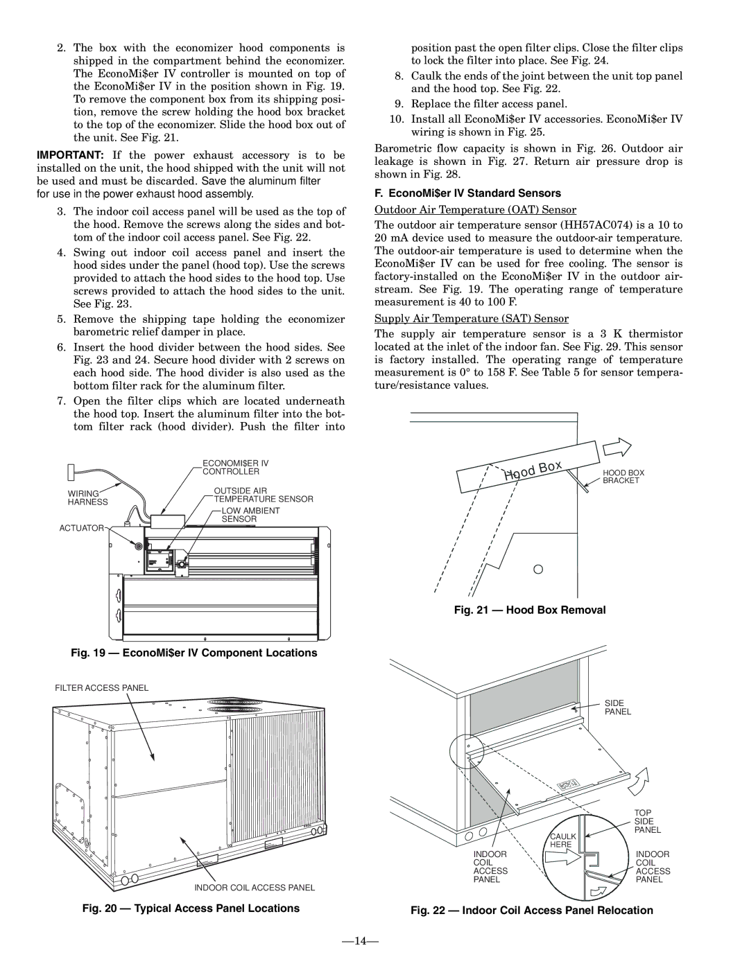 Bryant 551B installation instructions EconoMi$er IV Standard Sensors, Hood Box Removal 