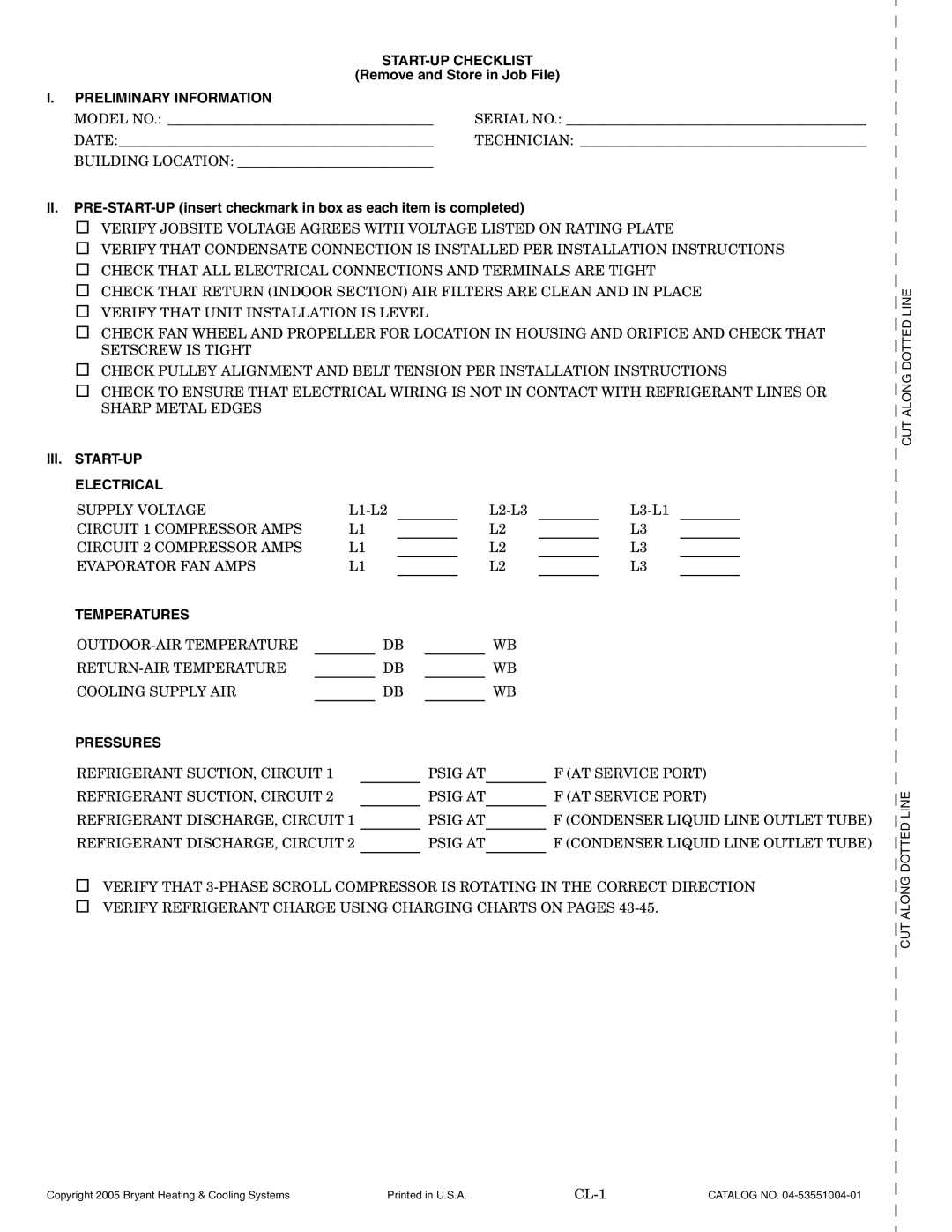 Bryant 551B START-UP Checklist, Preliminary Information, III. START-UP Electrical, Temperatures, Pressures 