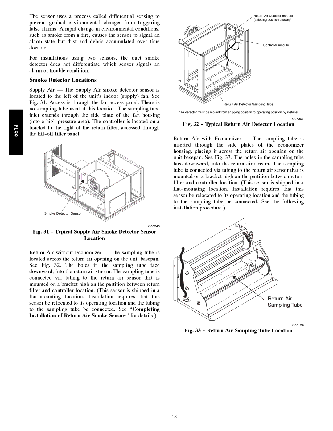 Bryant 551J installation instructions Smoke Detector Locations, Typical Supply Air Smoke Detector Sensor Location 