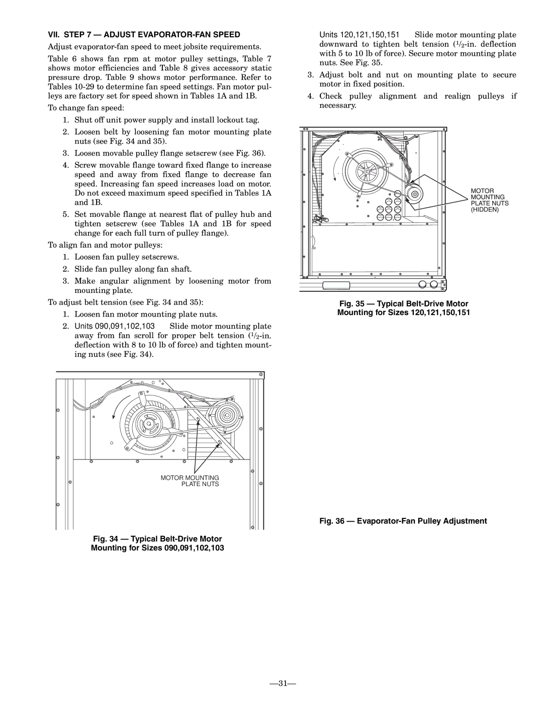 Bryant 558F VII. Adjust EVAPORATOR-FAN Speed, Typical Belt-Drive Motor Mounting for Sizes 090,091,102,103 