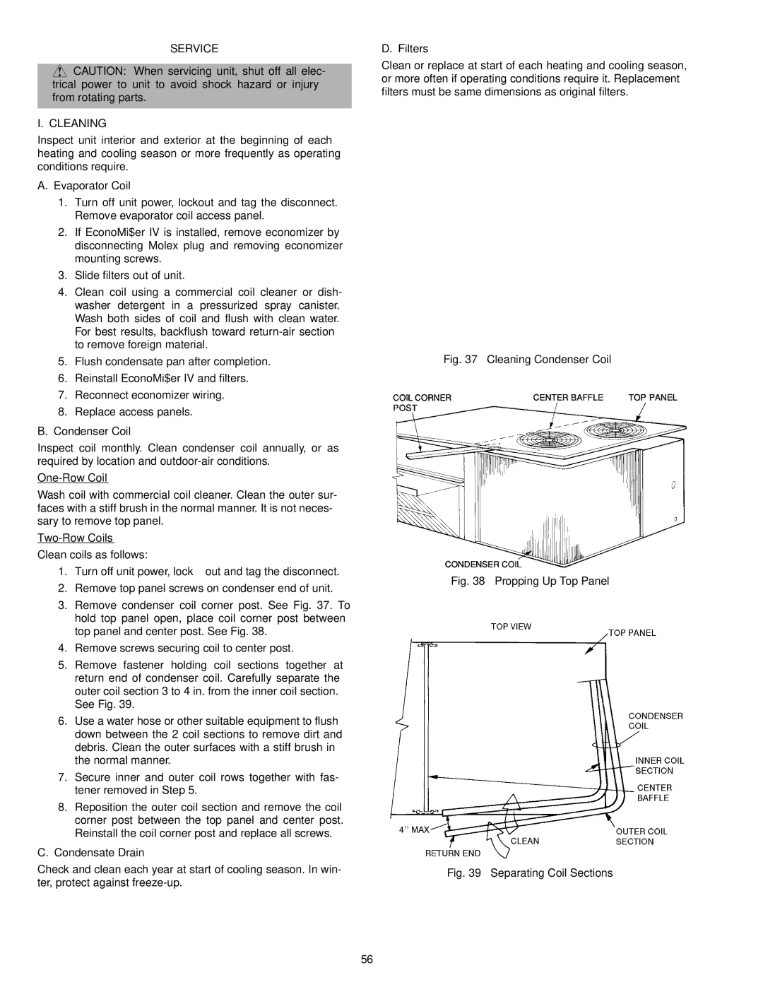 Bryant 558F installation instructions Service Cleaning, Evaporator Coil, Condenser Coil, Condensate Drain, Filters 