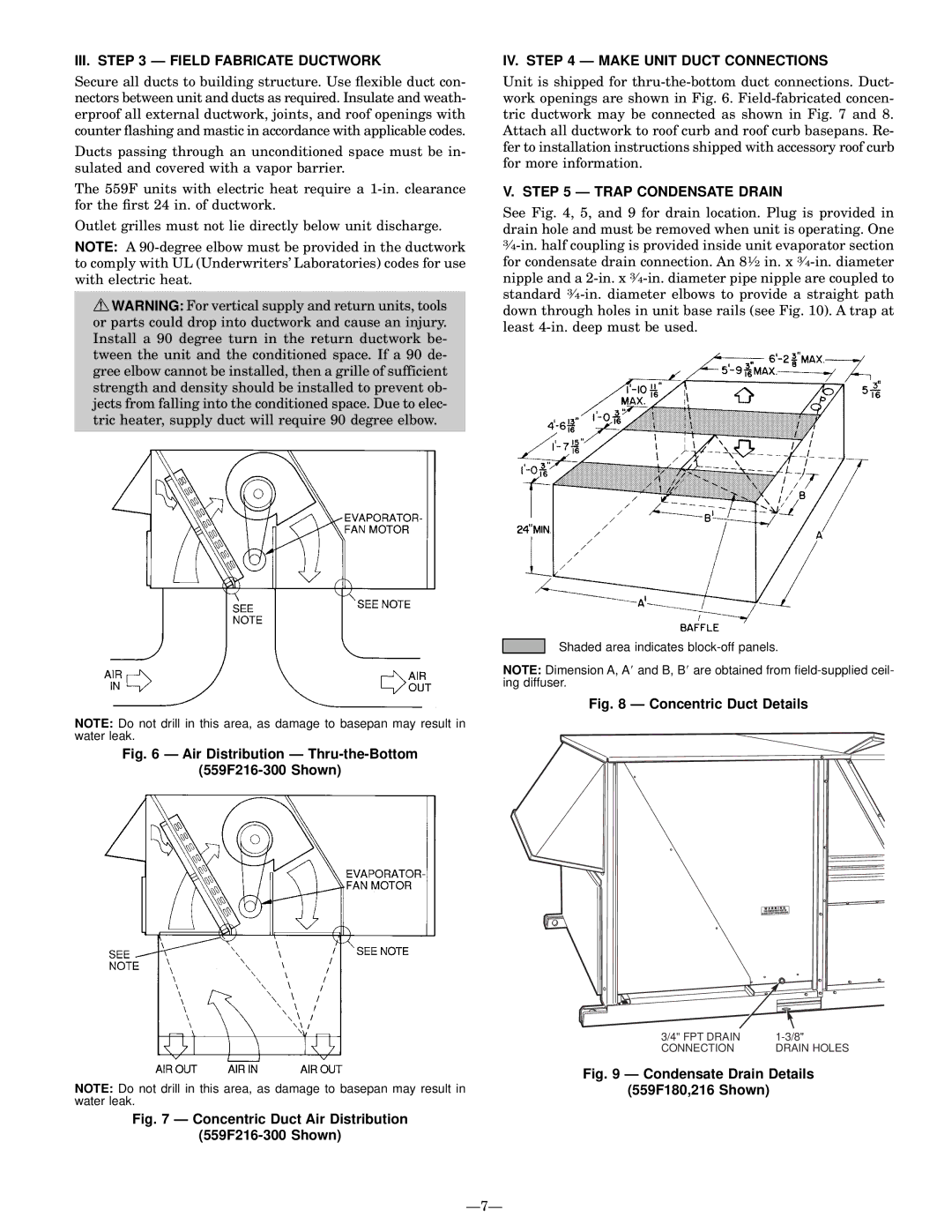 Bryant 559F operation manual III. Ð Field Fabricate Ductwork, IV. Ð Make Unit Duct Connections, Trap Condensate Drain 