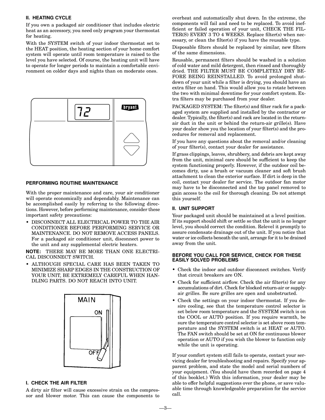 Bryant 564A manual II. Heating Cycle, Performing Routine Maintenance, Check the AIR Filter, II. Unit Support 