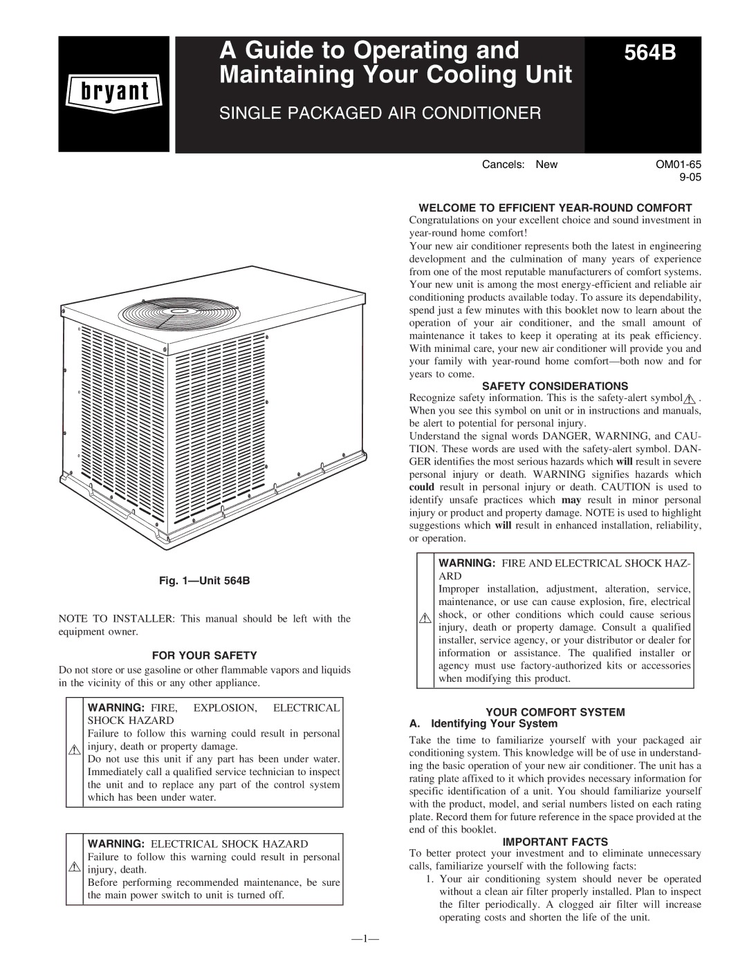 Bryant 564B manual For Your Safety, Safety Considerations, Your Comfort System, Identifying Your System, Important Facts 