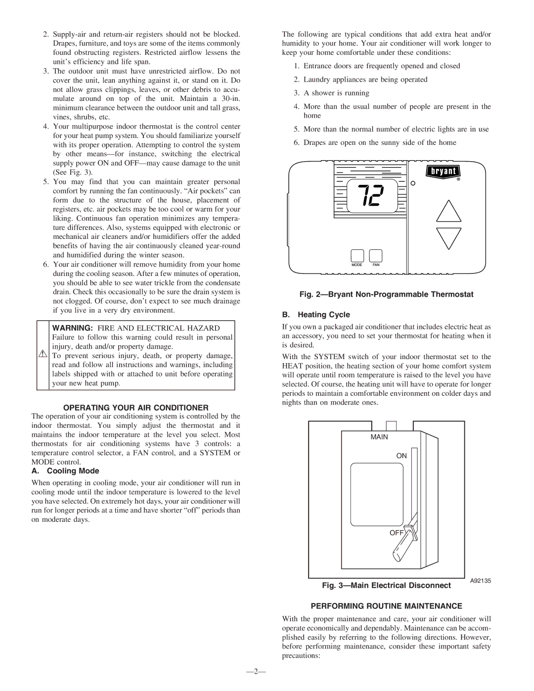 Bryant 564B manual Operating Your AIR Conditioner, Cooling Mode, Performing Routine Maintenance 