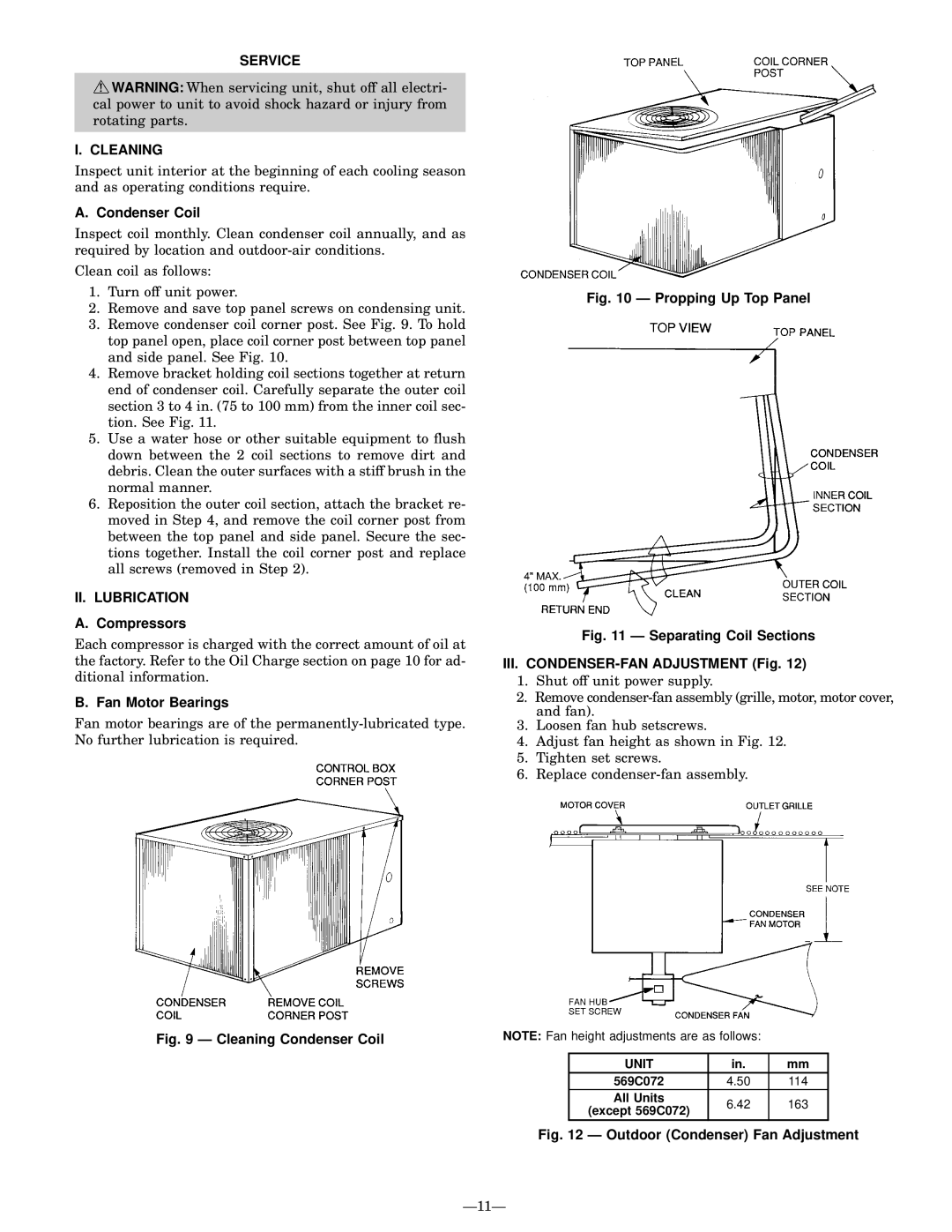 Bryant 569C installation instructions Service Cleaning, Condenser Coil, II. Lubrication, Compressors, Fan Motor Bearings 