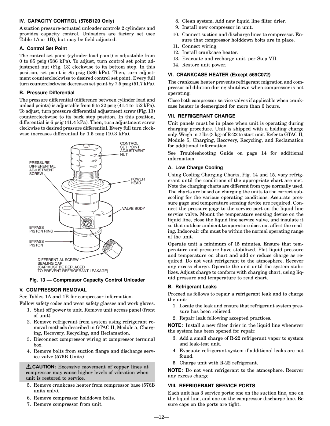 Bryant 569C installation instructions Compressor Removal, VII. Refrigerant Charge, VIII. Refrigerant Service Ports 