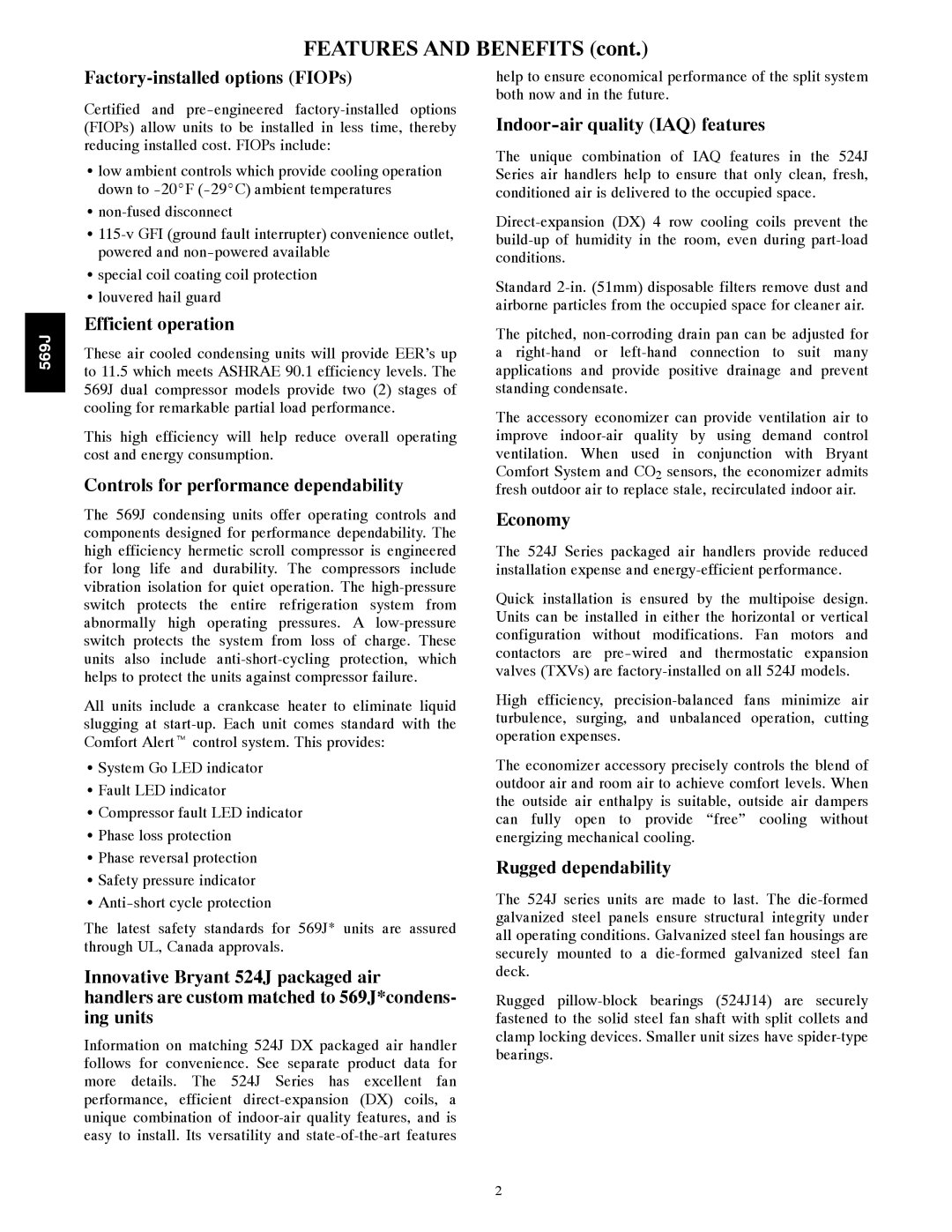 Bryant 569J manual Factory-installed options FIOPs, Efficient operation, Controls for performance dependability, Economy 