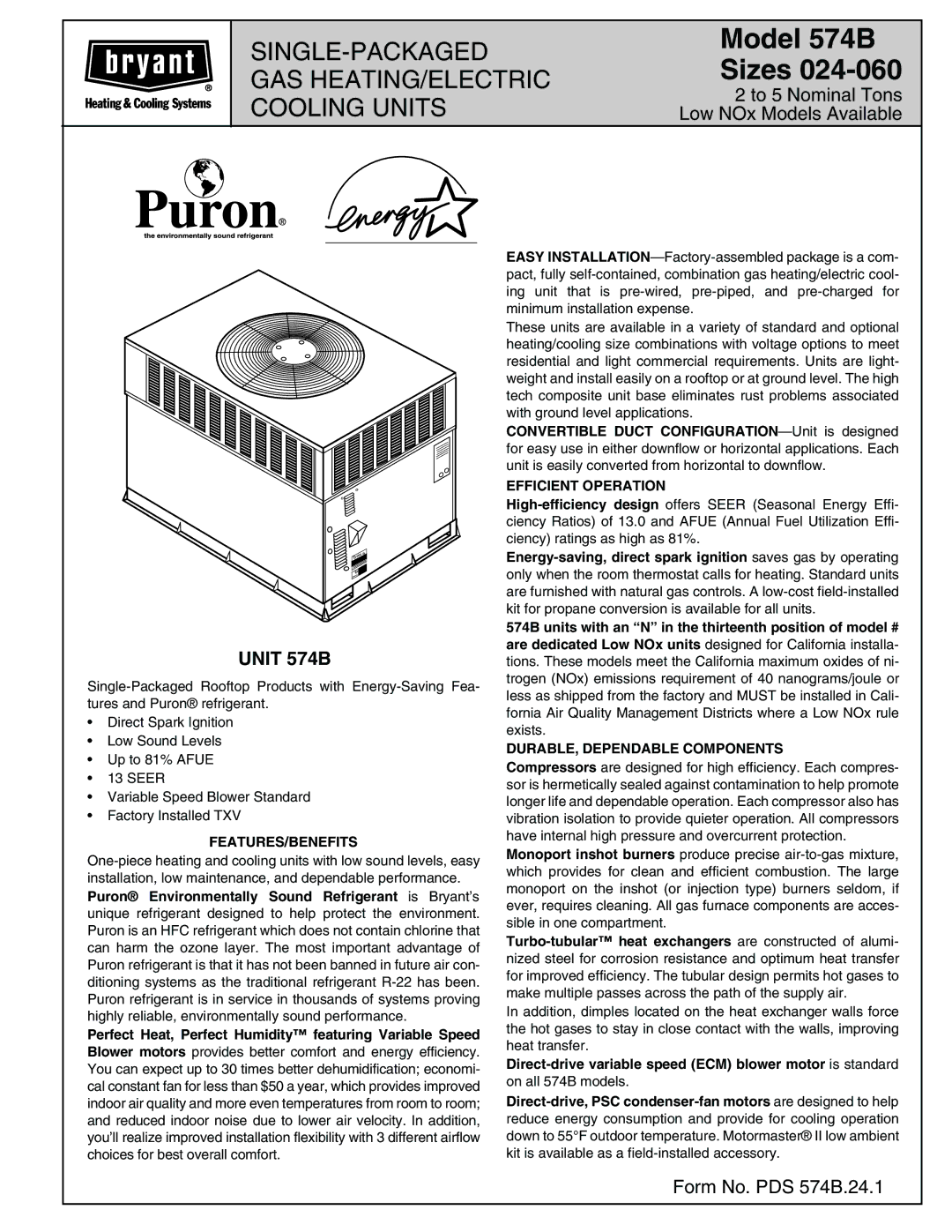 Bryant manual Unit 574B, Features/Benefits, Efficient Operation, DURABLE, Dependable Components 