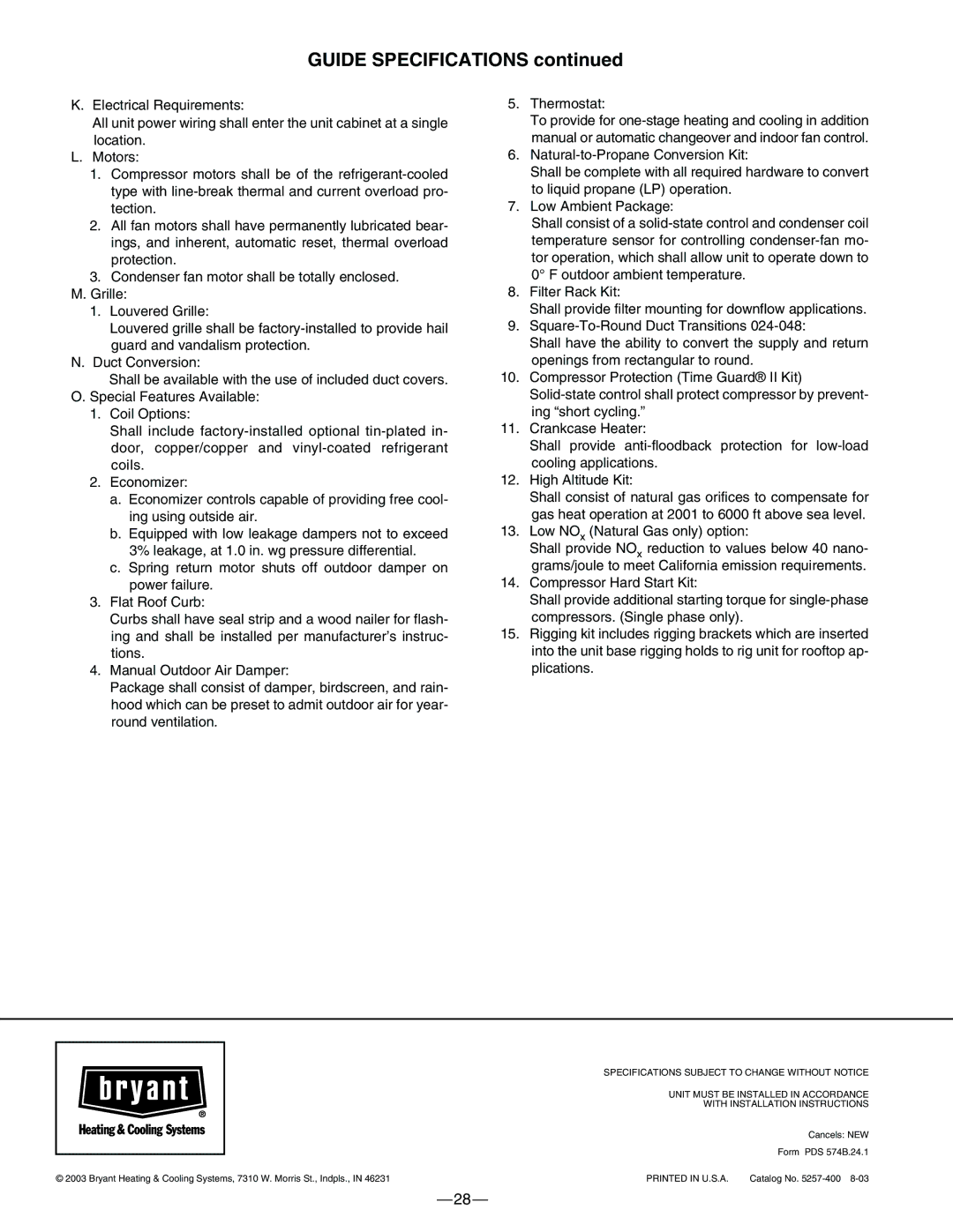 Bryant 574B manual Guide Specifications 