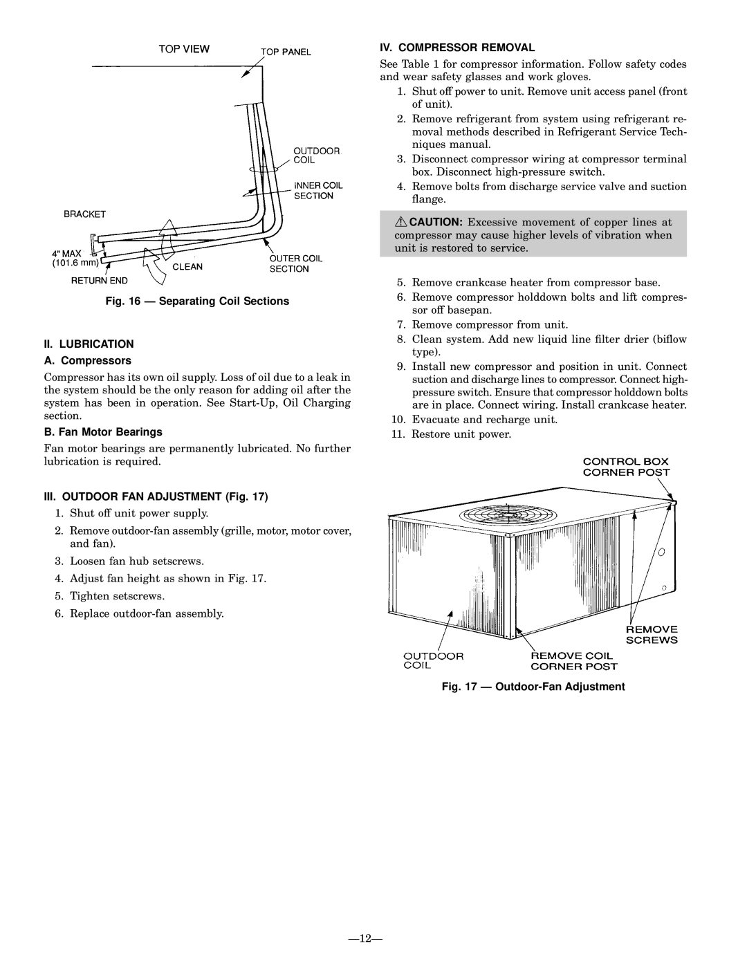 Bryant 575A installation instructions Fan Motor Bearings, III. Outdoor FAN Adjustment Fig, IV. Compressor Removal 