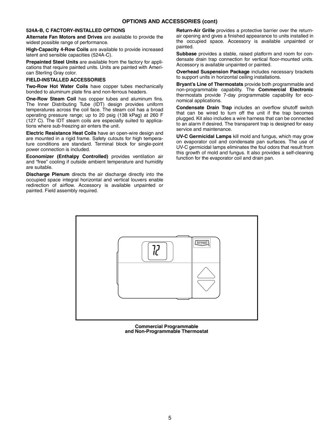 Bryant 576C, 569D, 566E, 569F, 566D manual Options and Accessories, 524A-B, C FACTORY-INSTALLED Options 