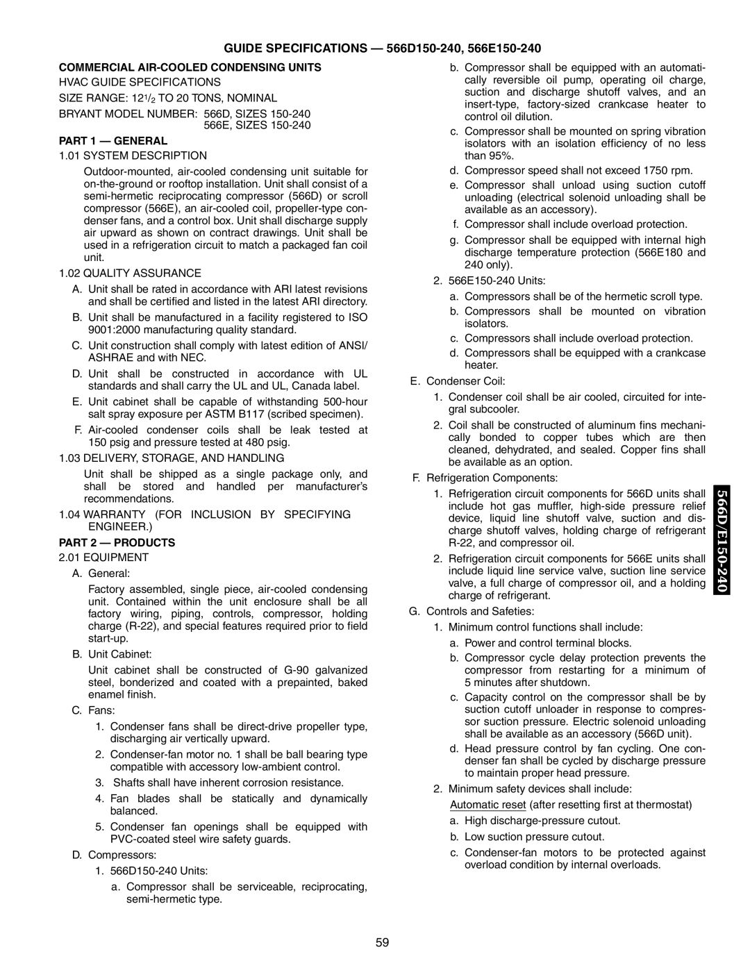 Bryant 576C, 569D, 569F manual Guide Specifications 566D150-240, 566E150-240, Commercial AIR-COOLED Condensing Units 