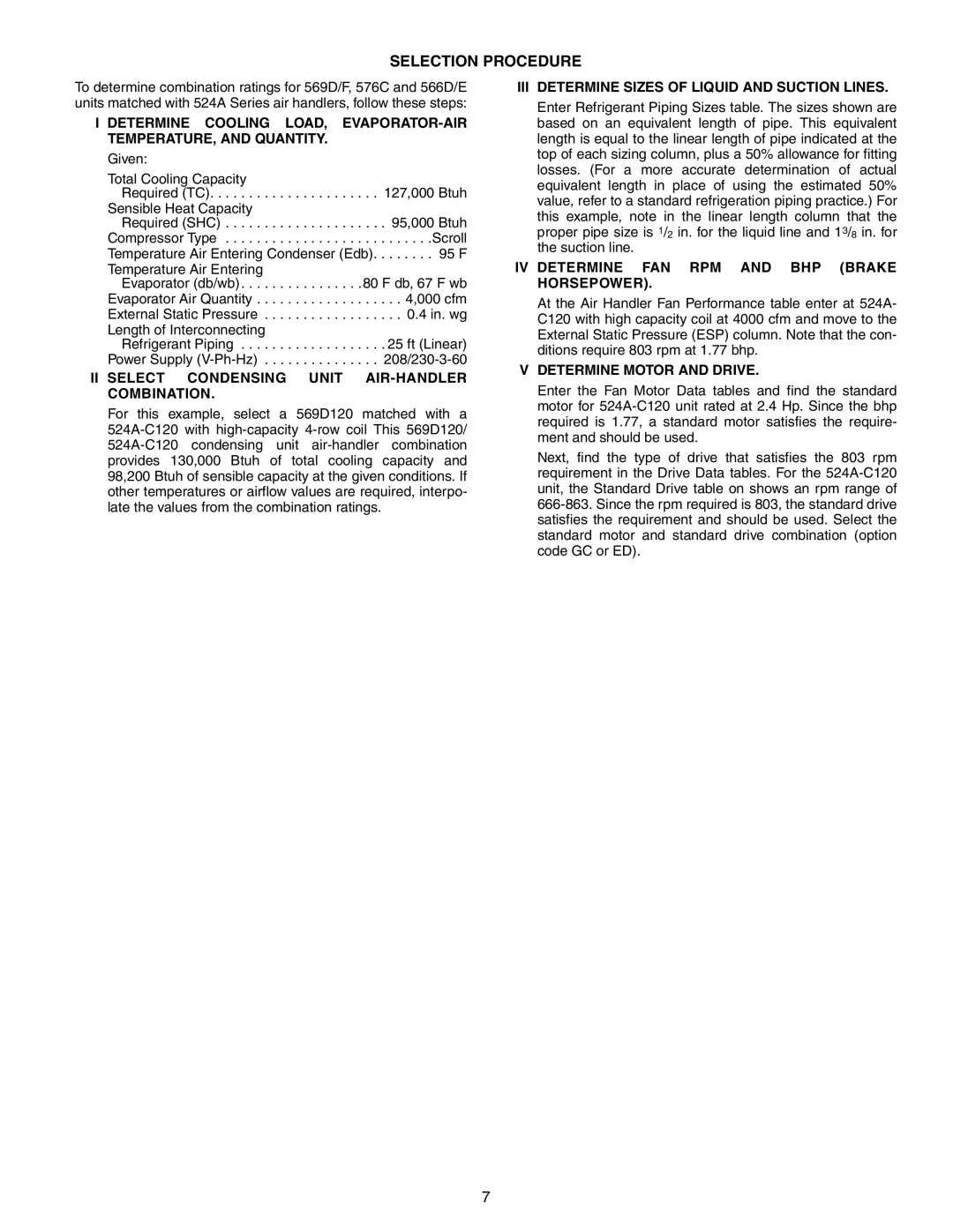 Bryant 566E, 576C, 569D Selection Procedure, II Select Condensing Unit AIR-HANDLER Combination, Determine Motor and Drive 