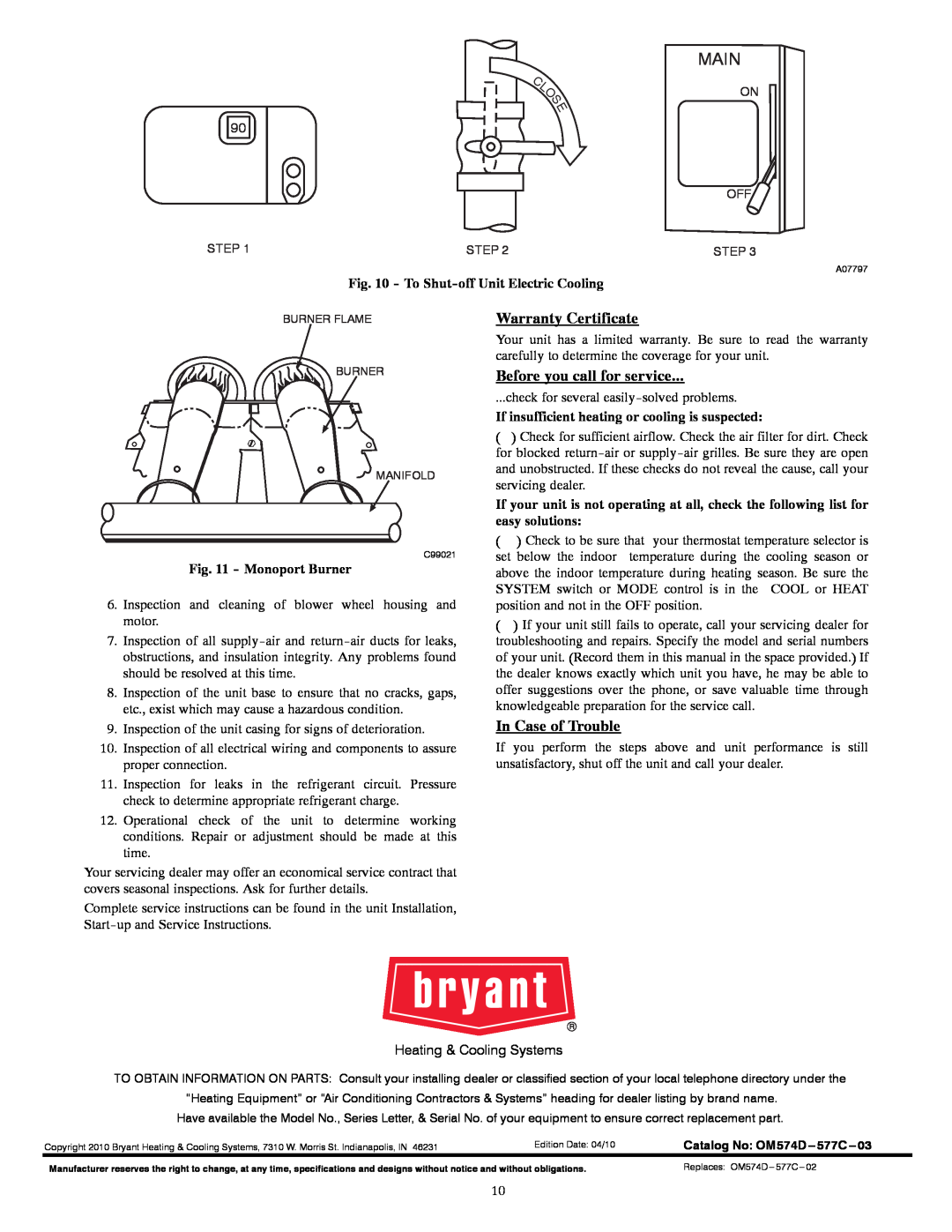 Bryant 577C, 574D C L O S E, Main, Warranty Certificate, Before you call for service, In Case of Trouble, Monoport Burner 