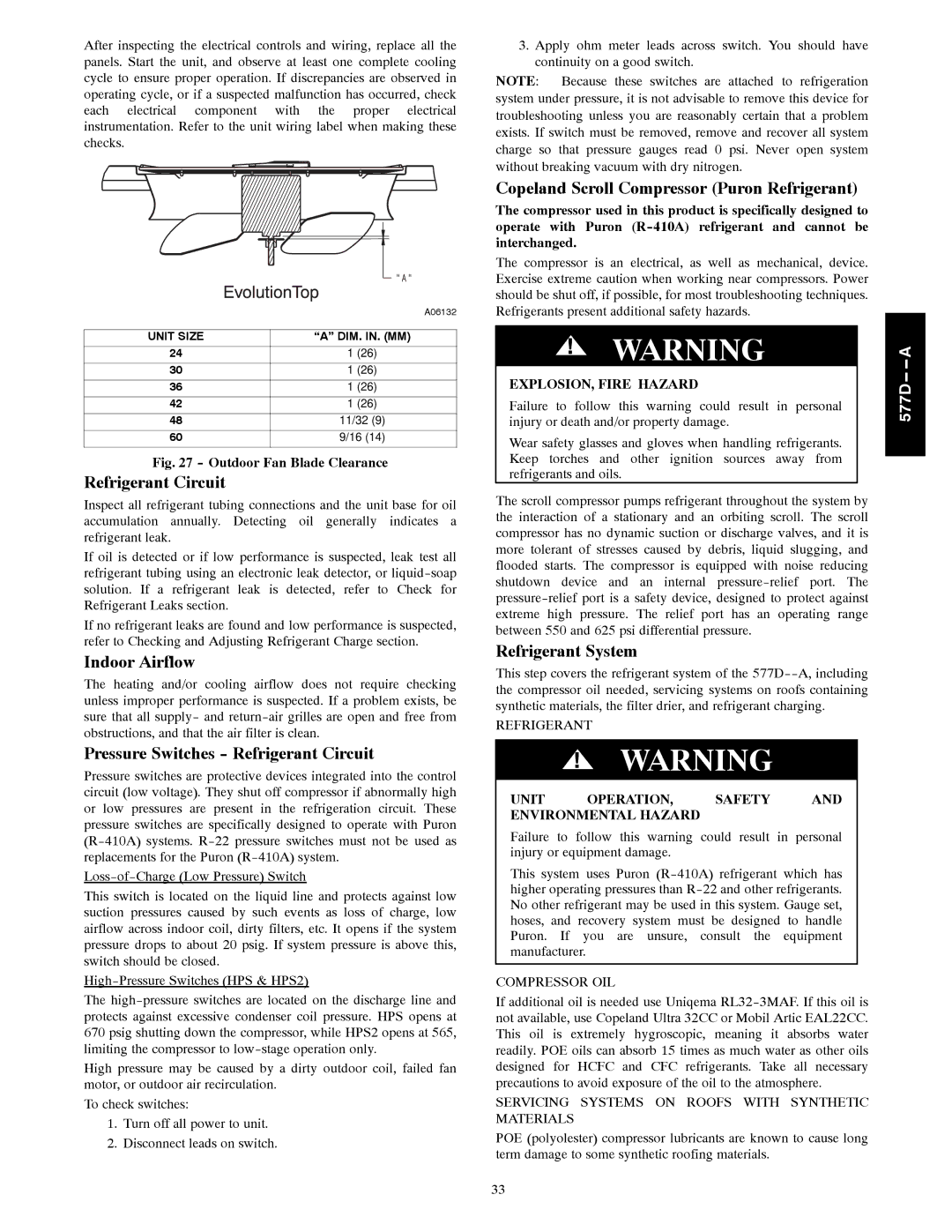 Bryant 577D----A Indoor Airflow, Pressure Switches Refrigerant Circuit, Copeland Scroll Compressor Puron Refrigerant 